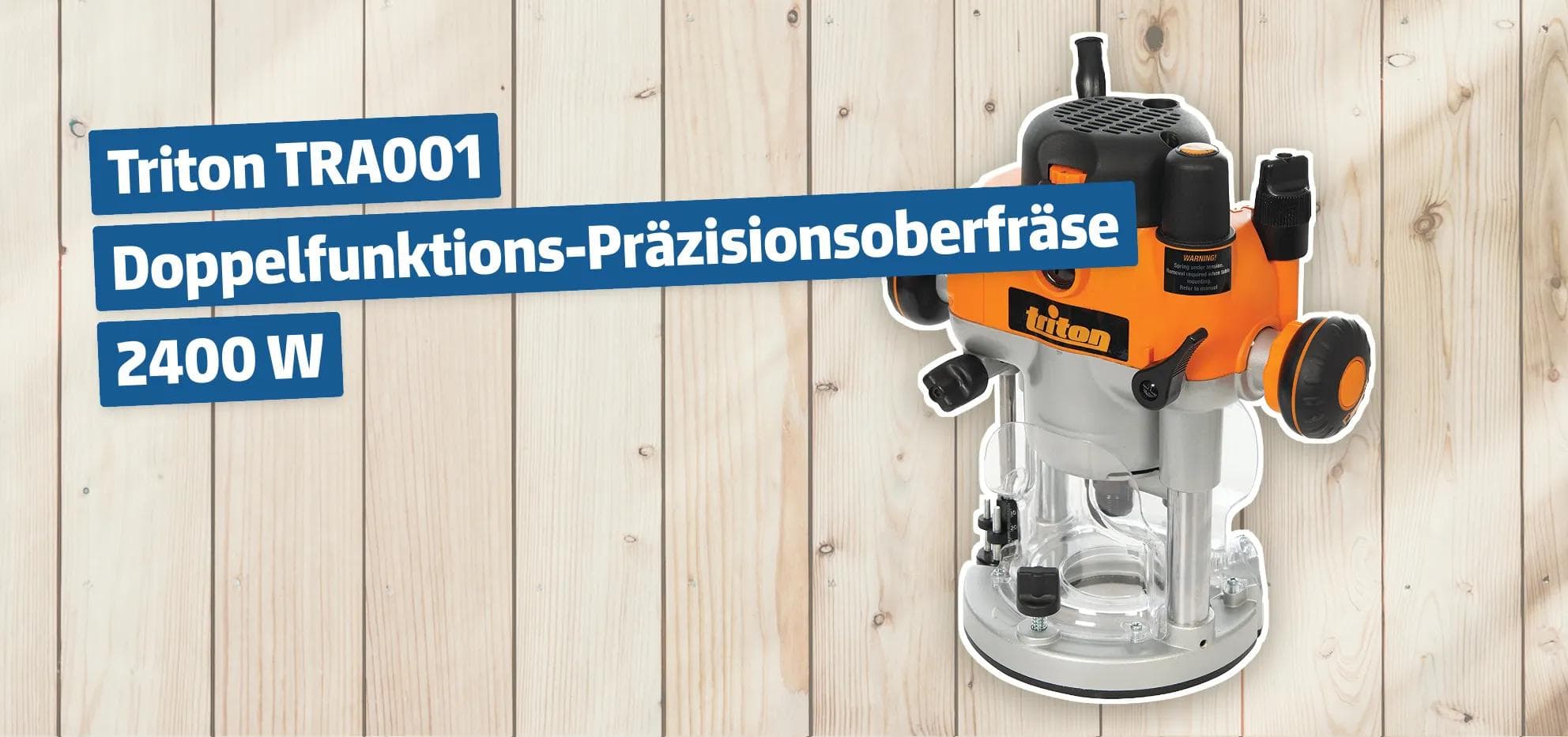 Triton TRA001 Doppelfunktions-Präzisionsoberfräse 2400 W