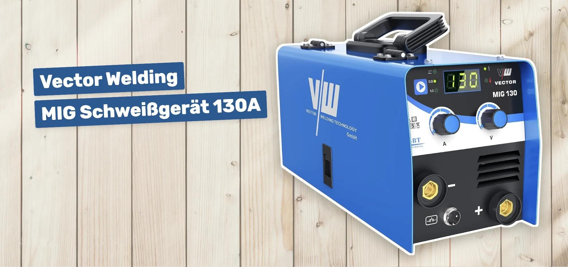 Vector Welding MIG Schweißgerät 130A