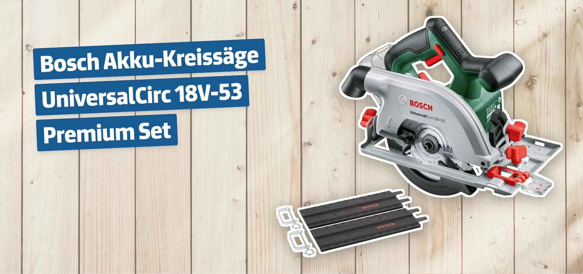 Bosch Akku-Kreissäge UniversalCirc 18V-53 Premium Set