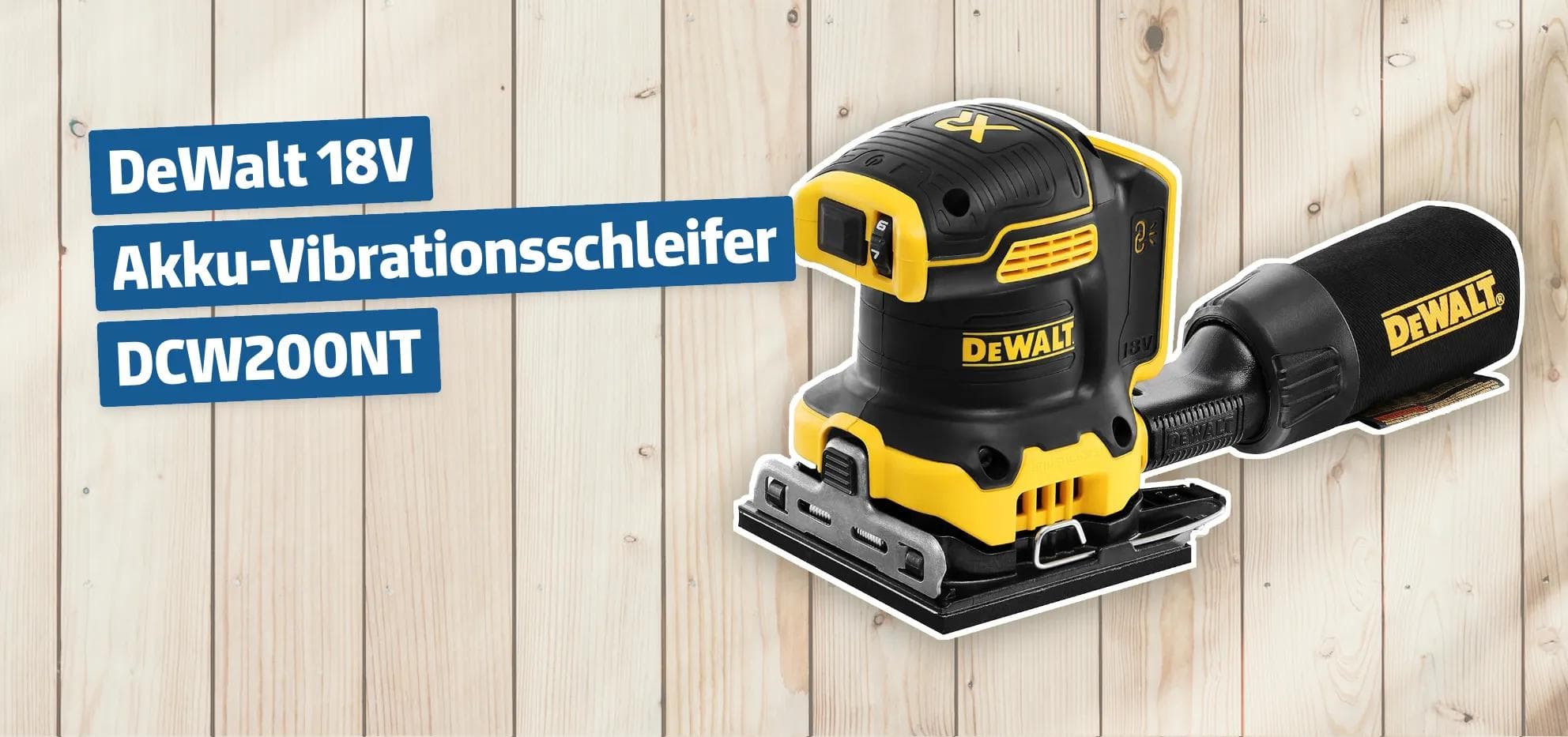 DeWalt 18V Akku-Vibrationsschleifer DCW200NT