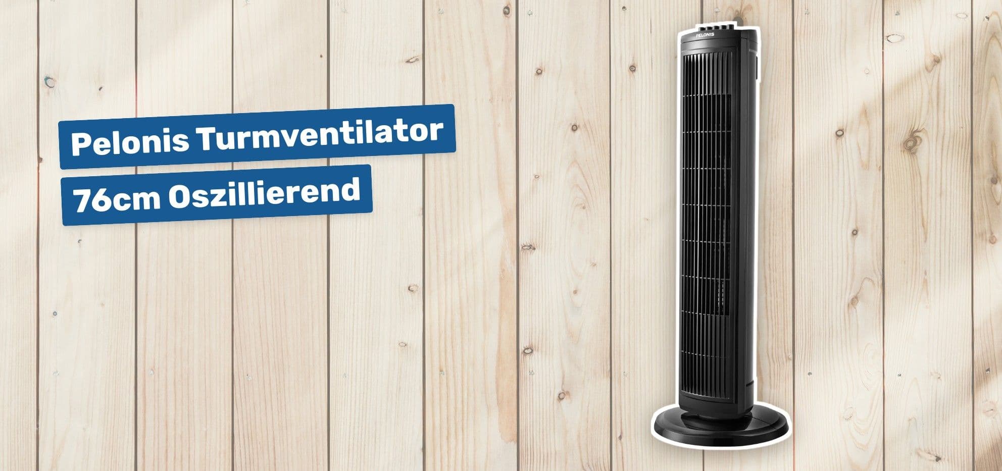 Pelonis Turmventilator 76cm Oszillierend