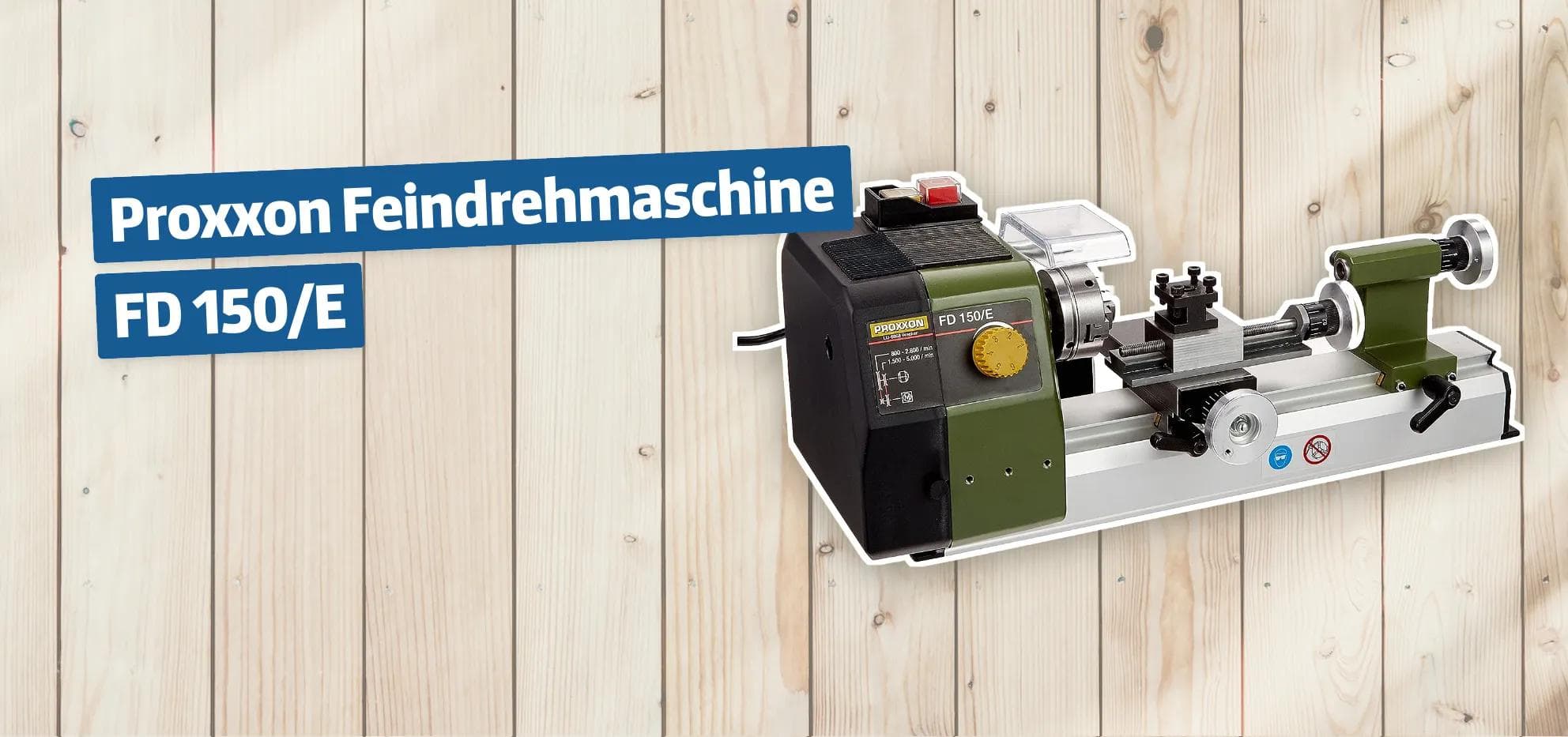 Proxxon Feindrehmaschine FD 150/E