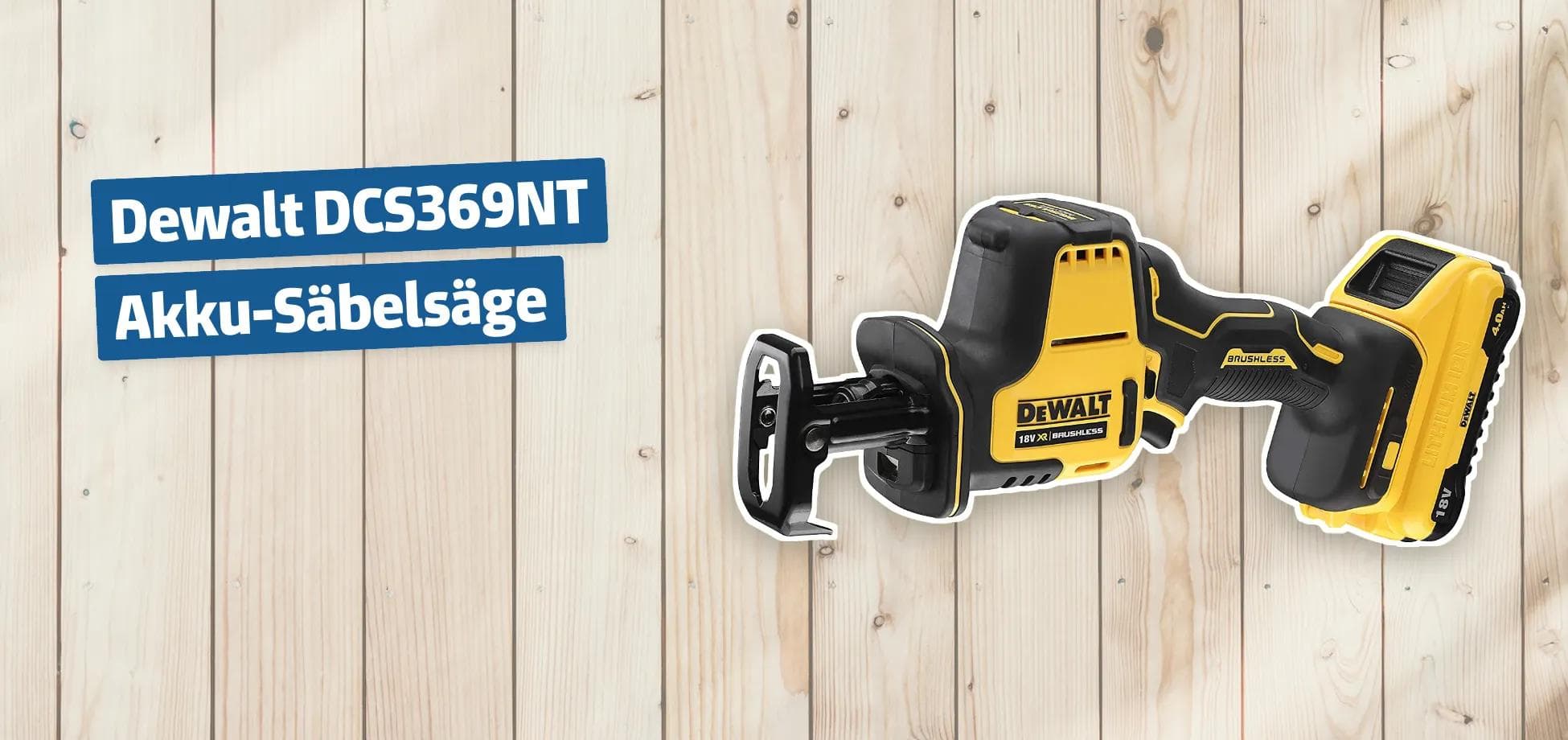 Dewalt DCS369NT Akku-Säbelsäge