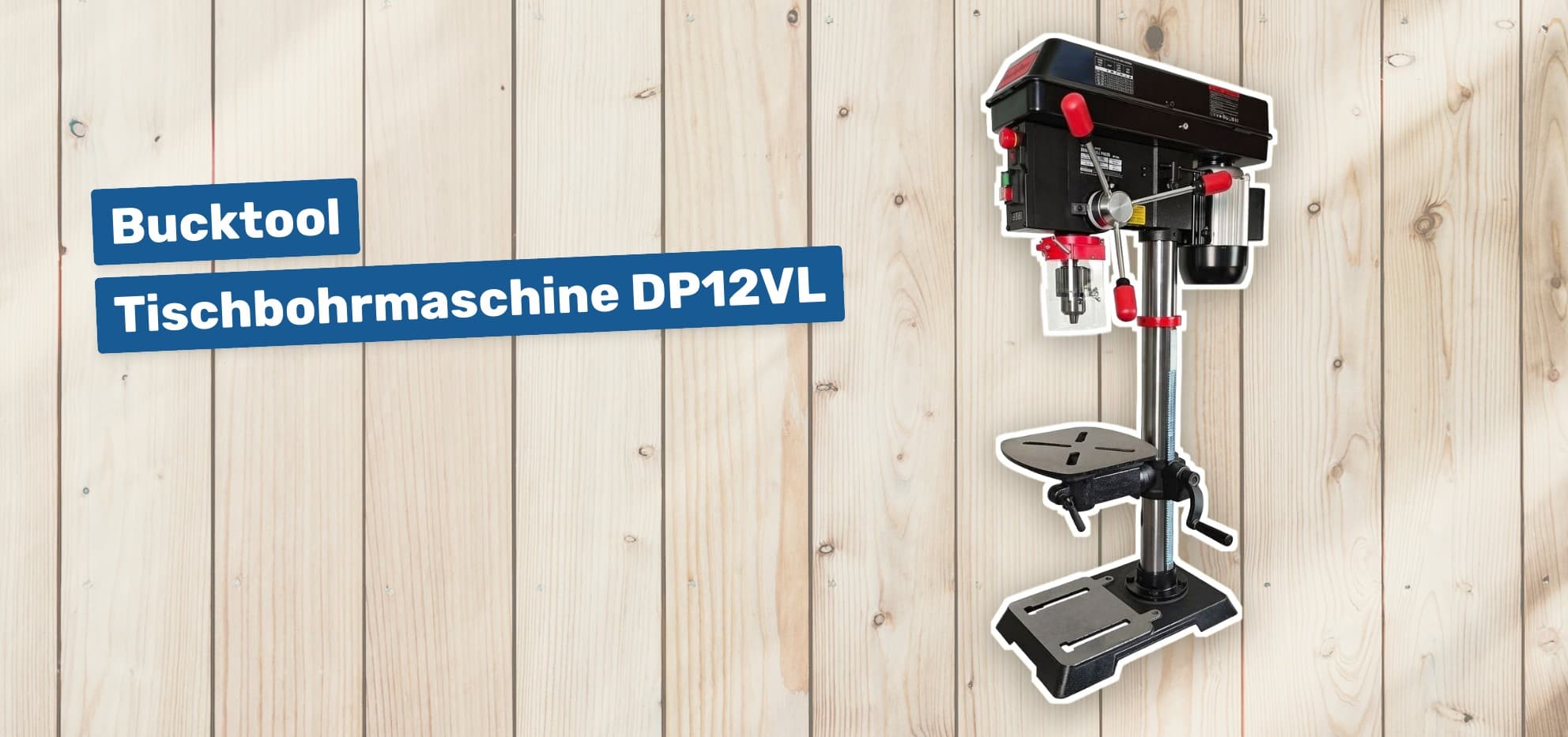 Bucktool Tischbohrmaschine DP12VL