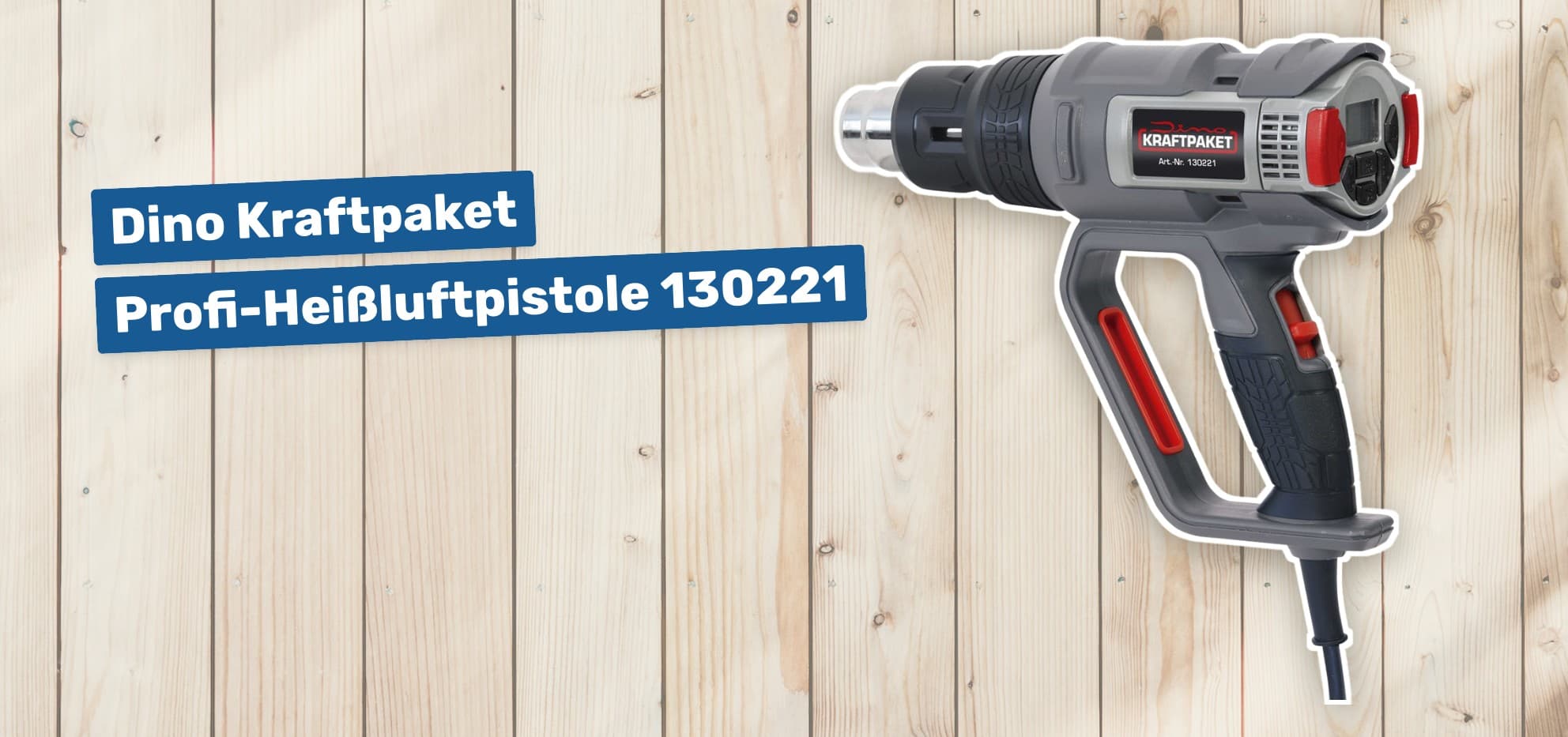 Dino Kraftpaket Profi-Heißluftpistole 130221