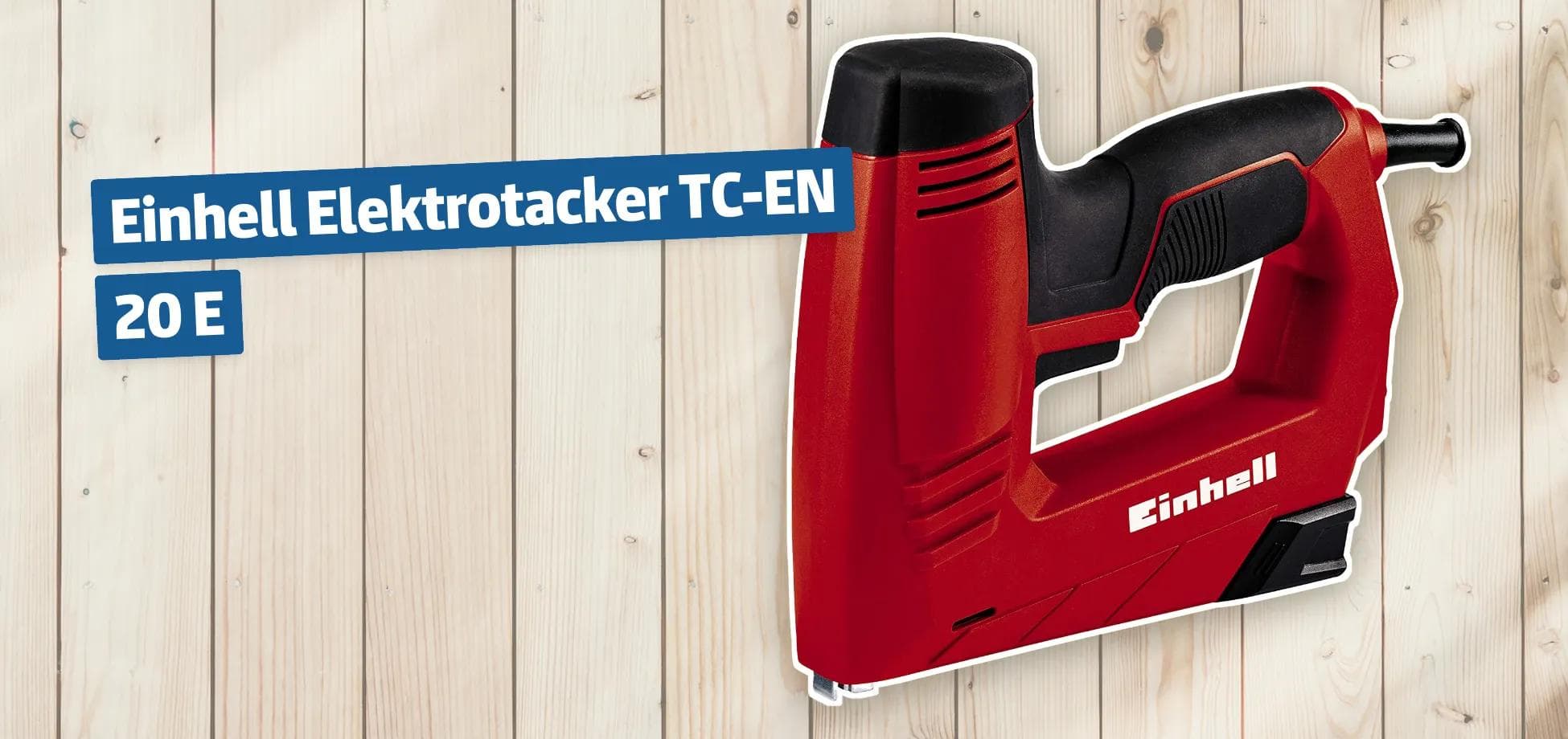 Einhell Elektrotacker TC-EN 20 E