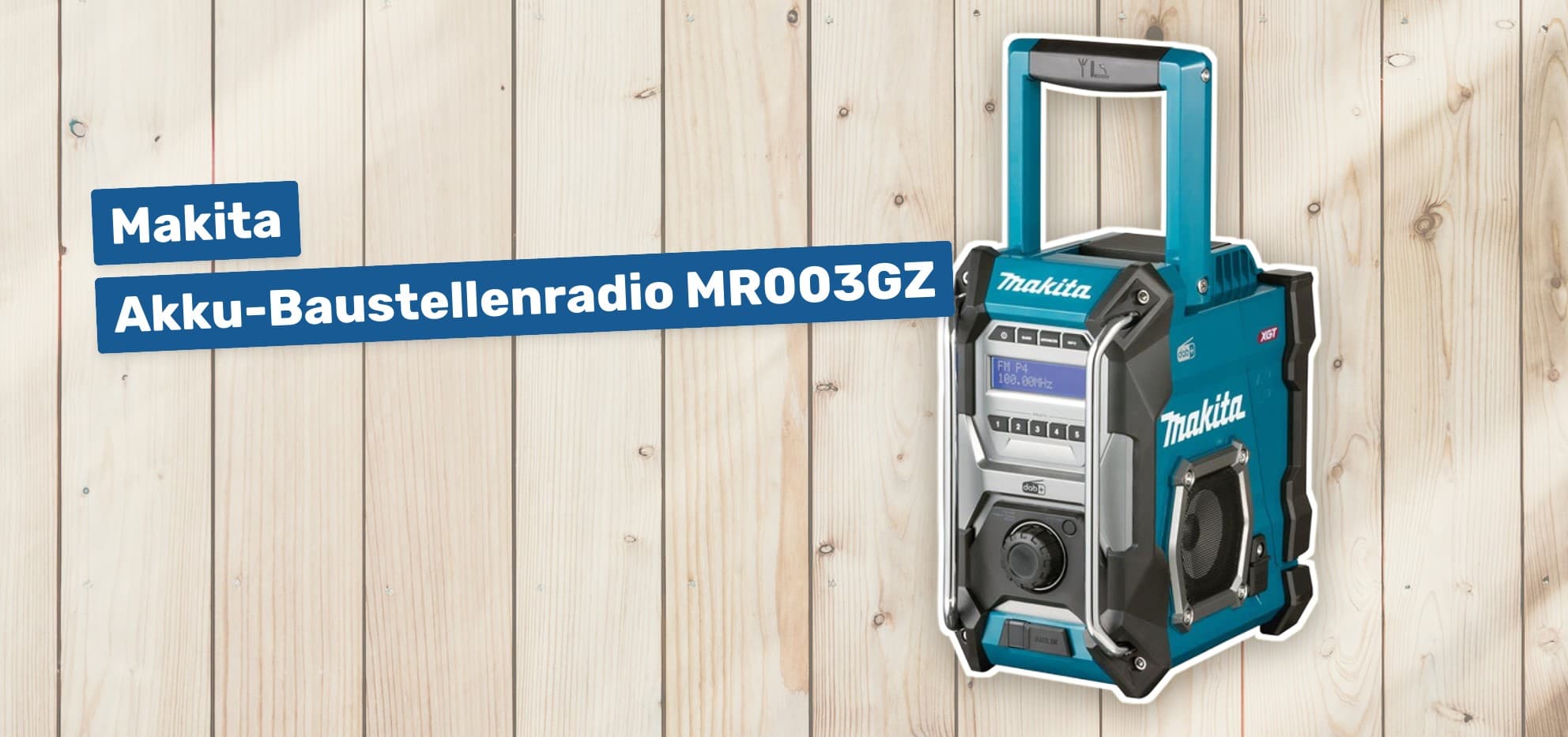 Makita Akku-Baustellenradio MR003GZ