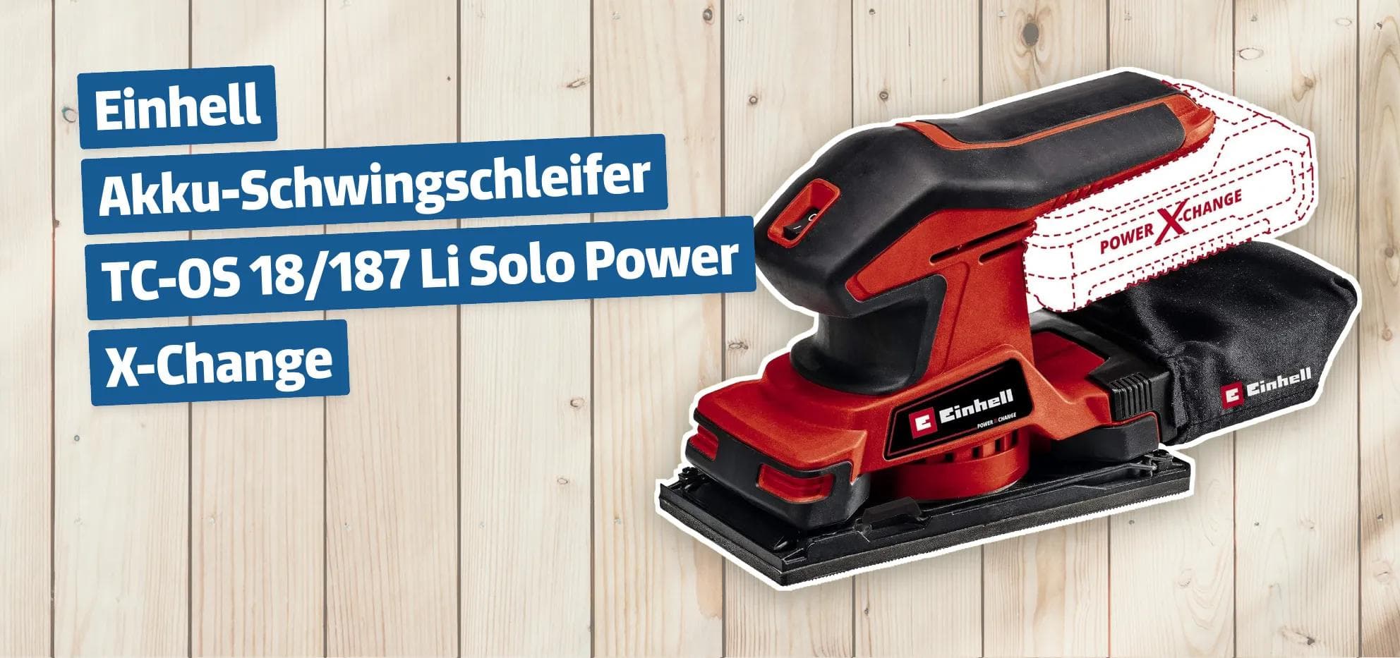 Einhell Akku-Schwingschleifer TC-OS 18/187 Li Solo Power X-Change