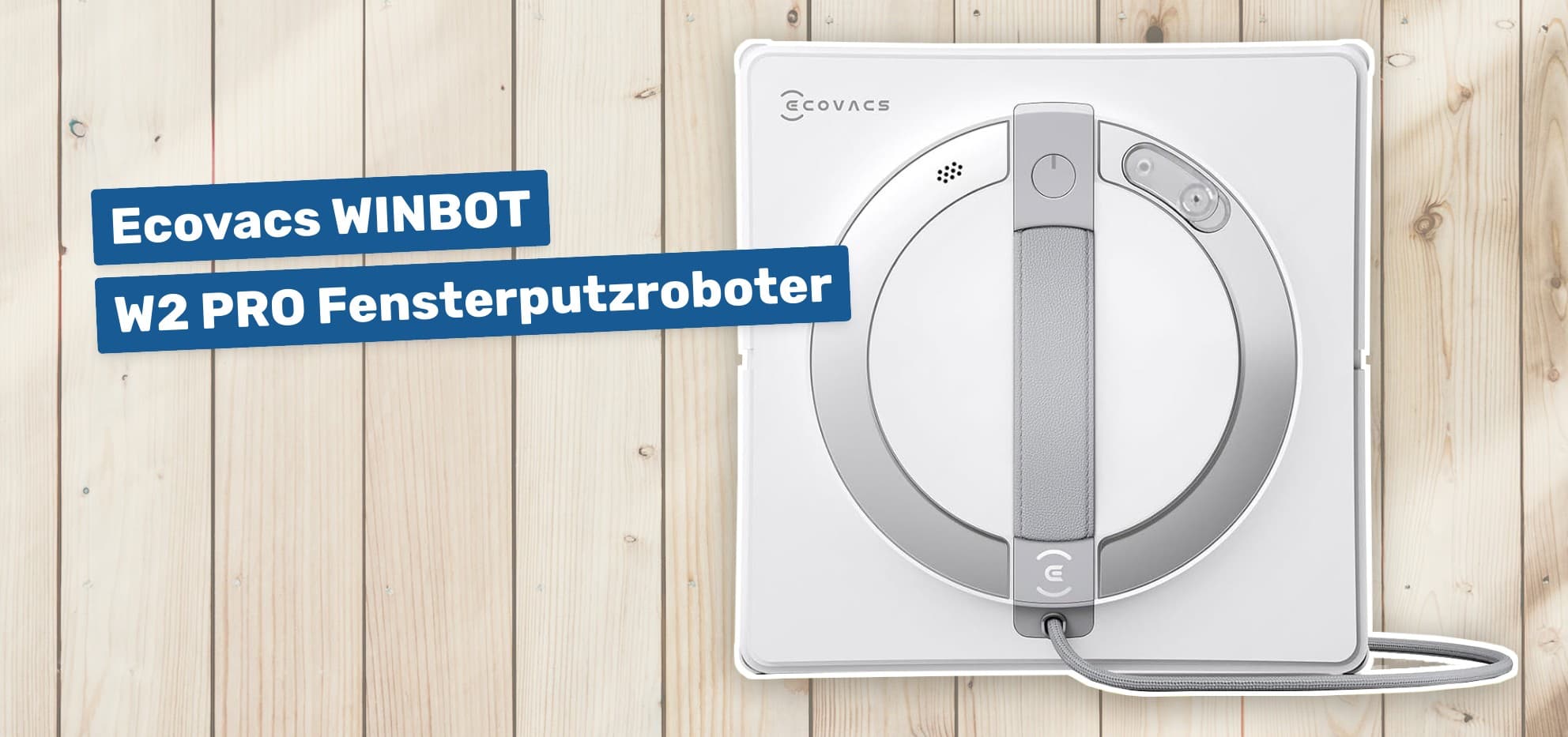Ecovacs WINBOT W2 PRO Fensterputzroboter