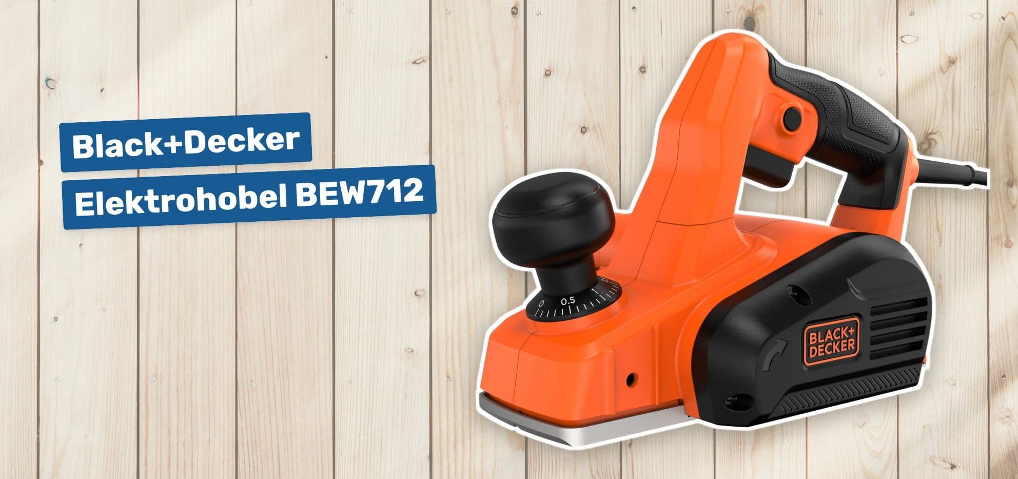 Black+Decker Elektrohobel BEW712