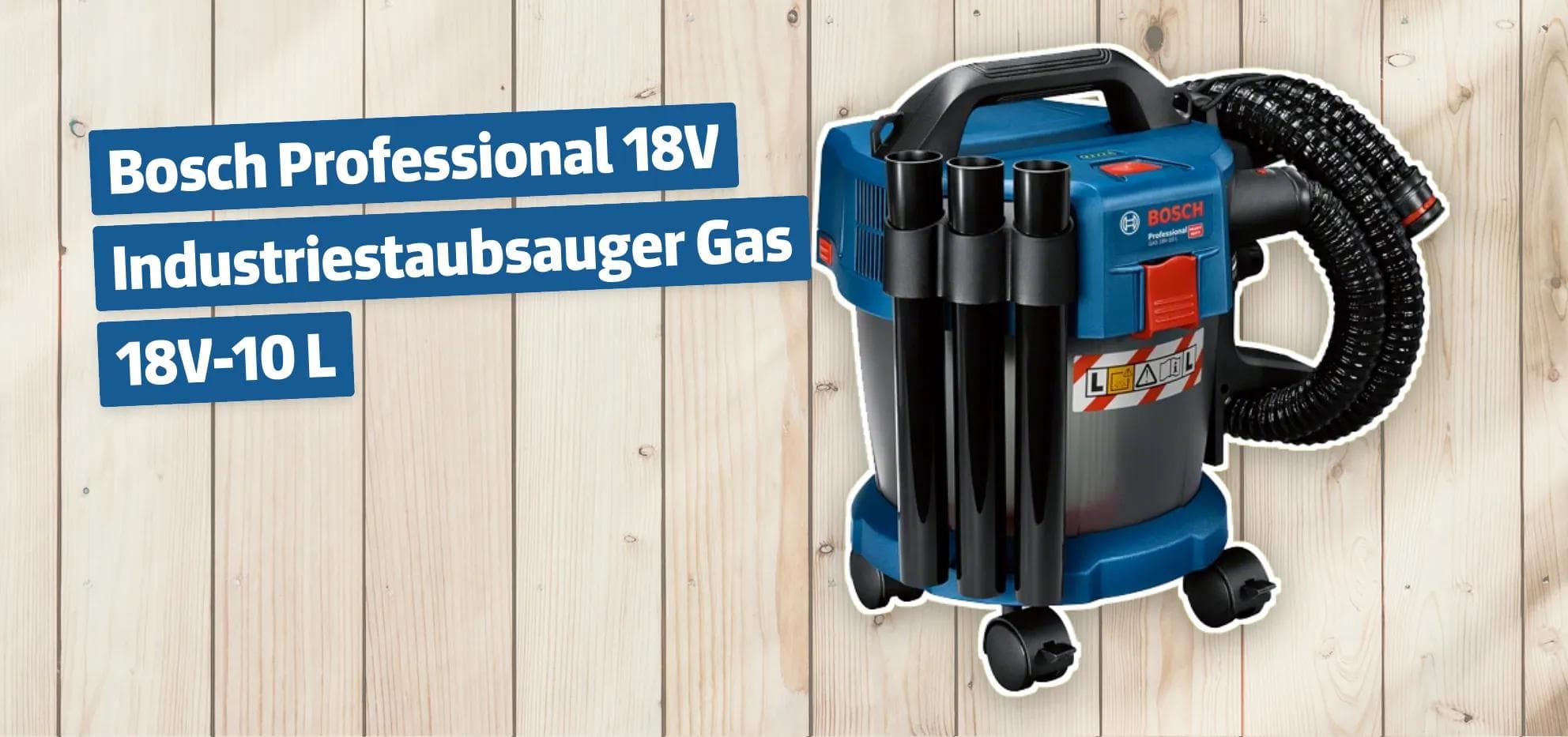 Bosch Professional 18V Industriestaubsauger Gas 18V-10 L