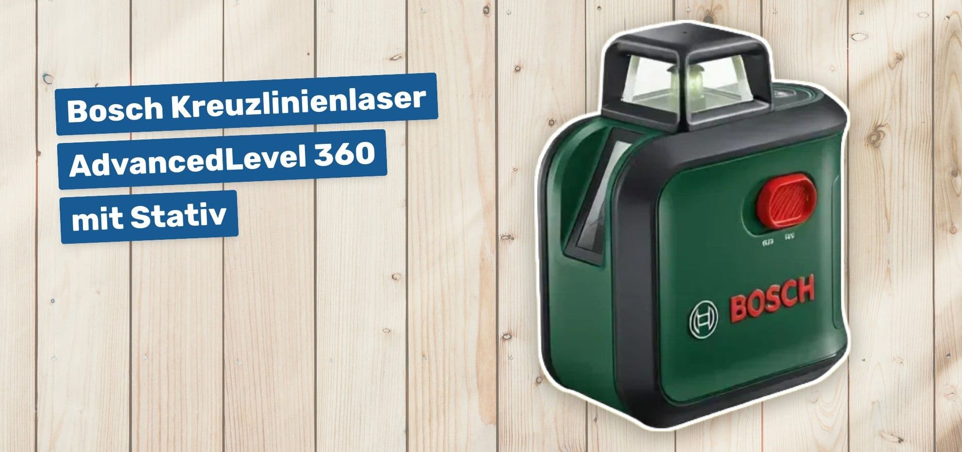 Bosch Kreuzlinienlaser AdvancedLevel 360 mit Stativ