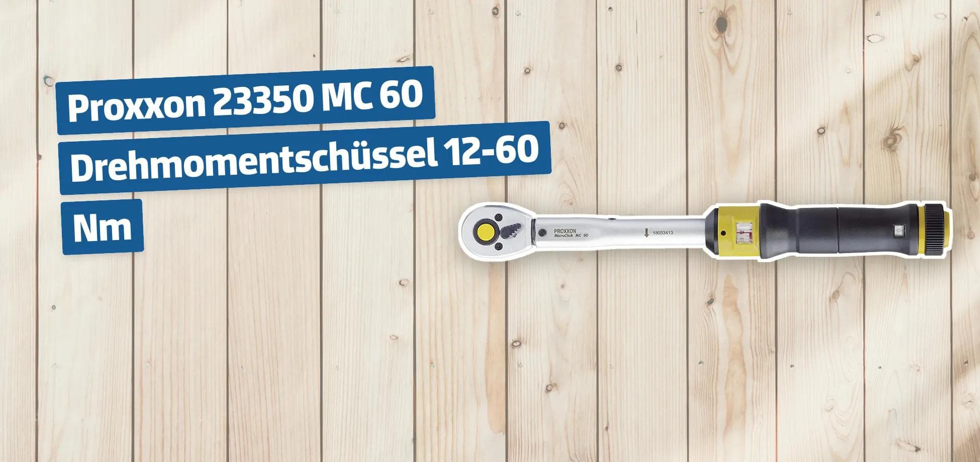Proxxon 23350 MC 60 Drehmomentschüssel 12-60 Nm