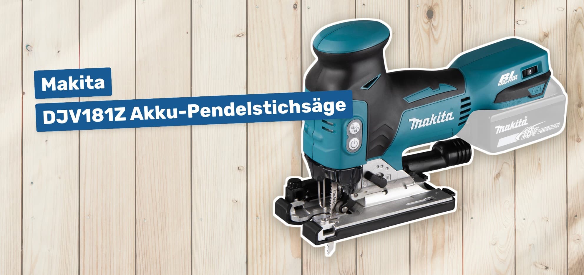 Makita DJV181Z Akku-Pendelstichsäge