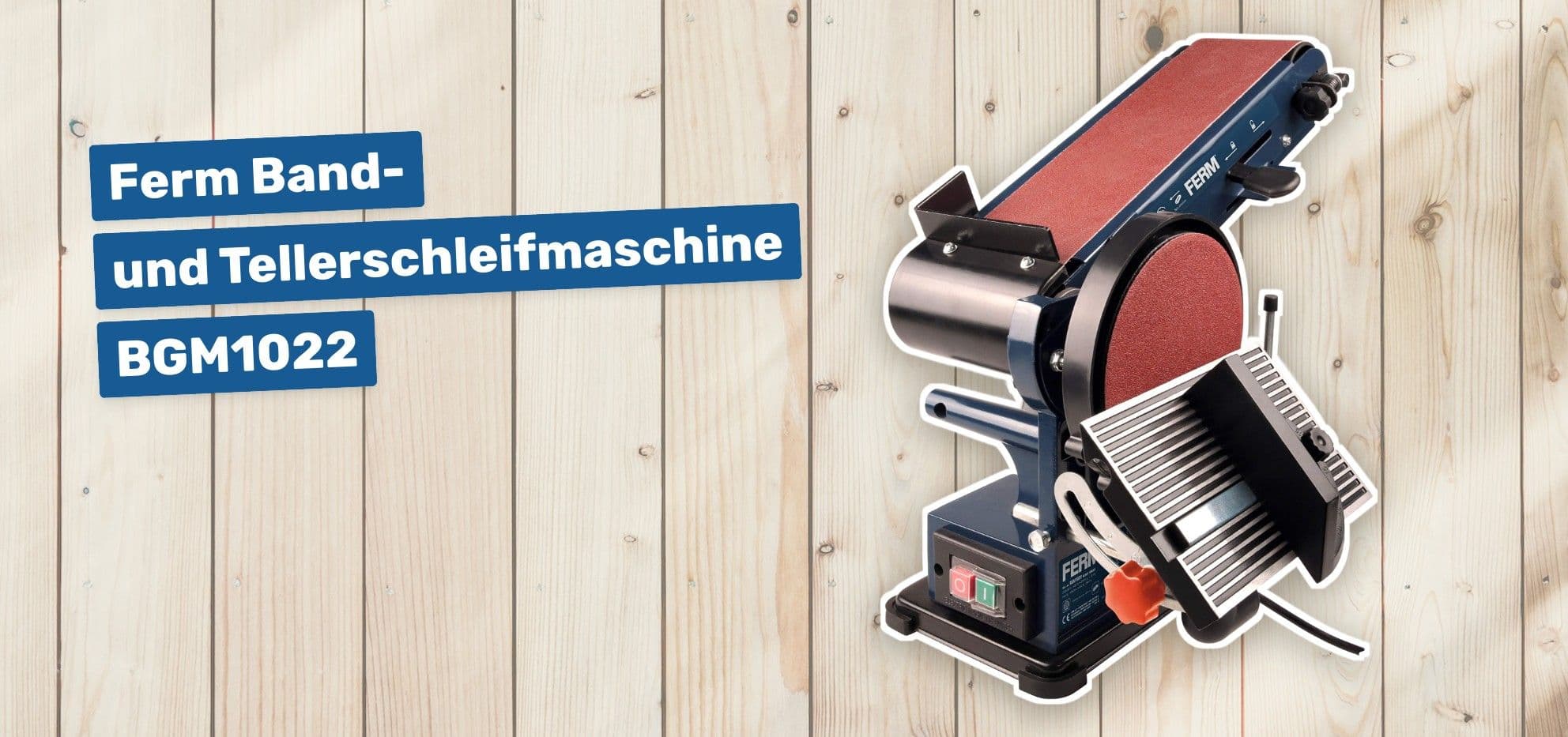 Ferm Band- und Tellerschleifmaschine BGM1022
