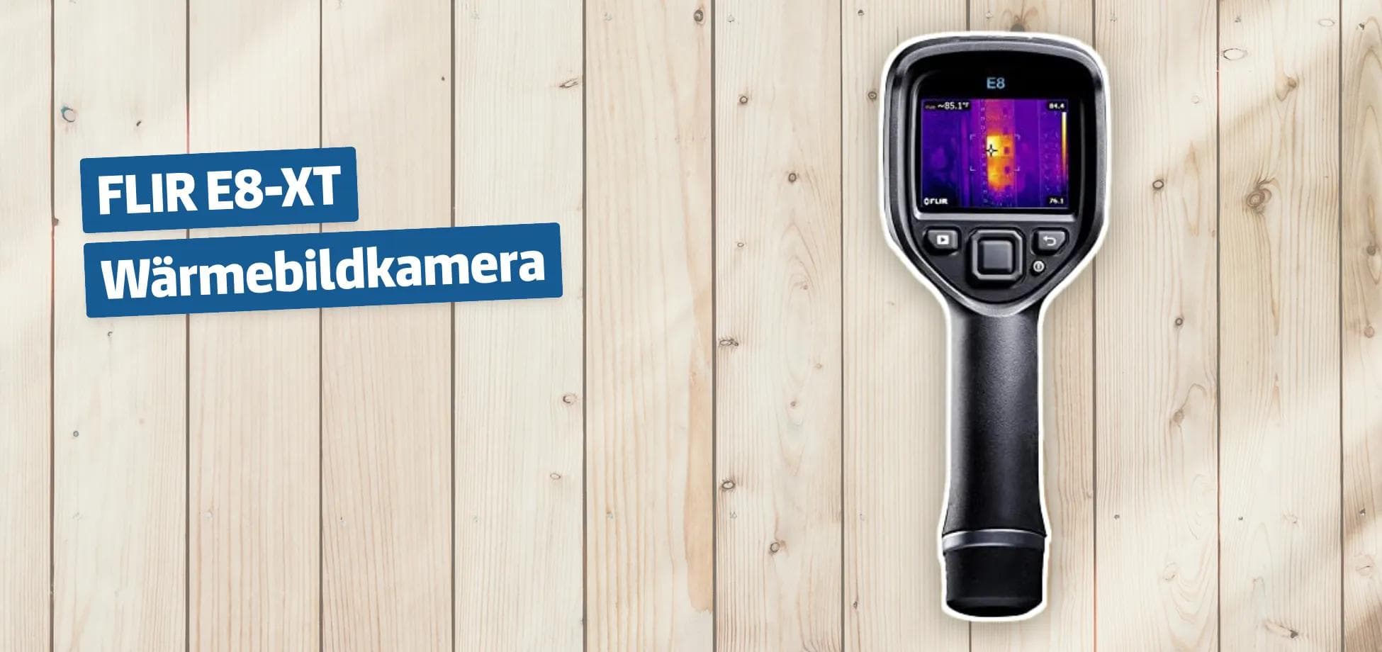 FLIR E8-XT Wärmebildkamera