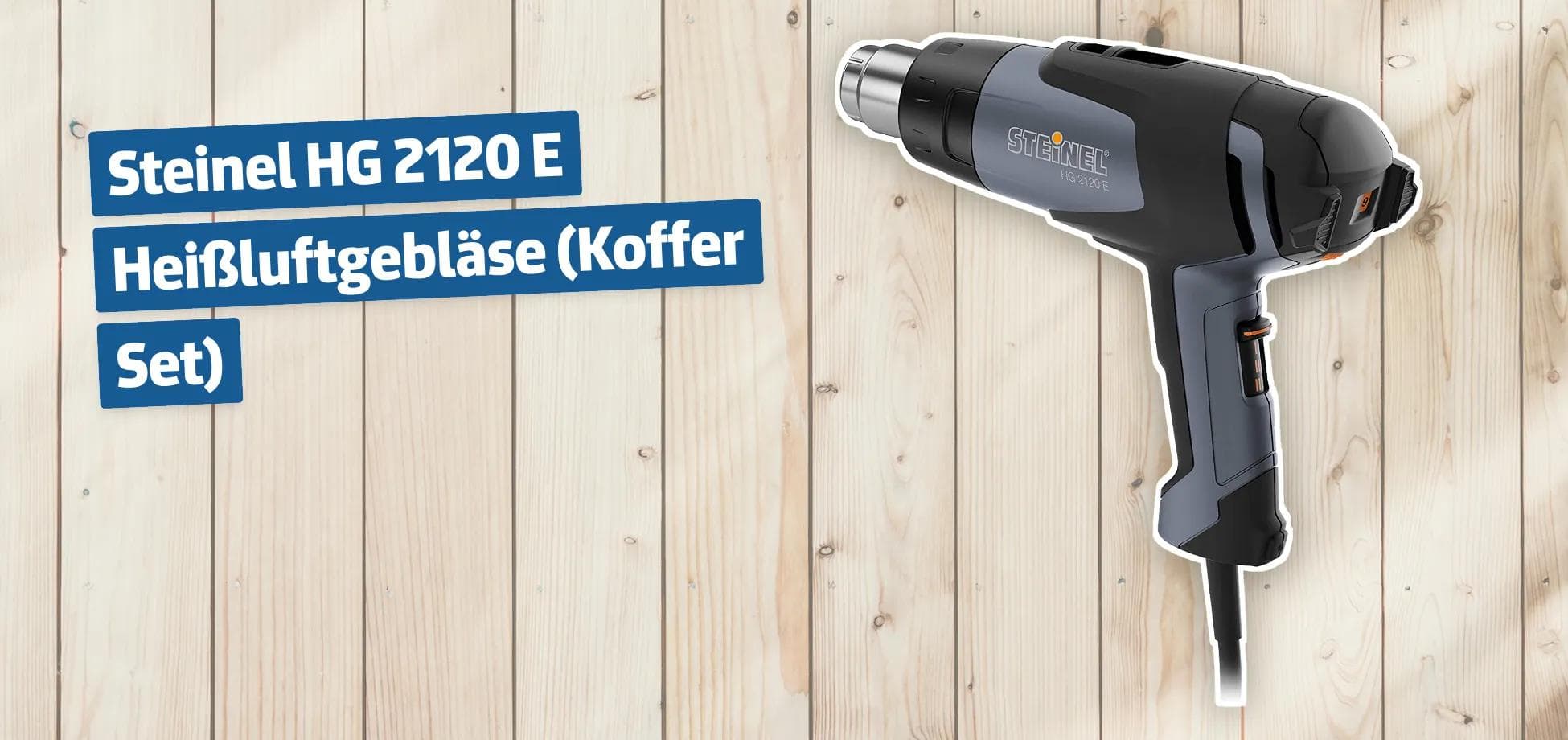 Steinel HG 2120 E Heißluftgebläse