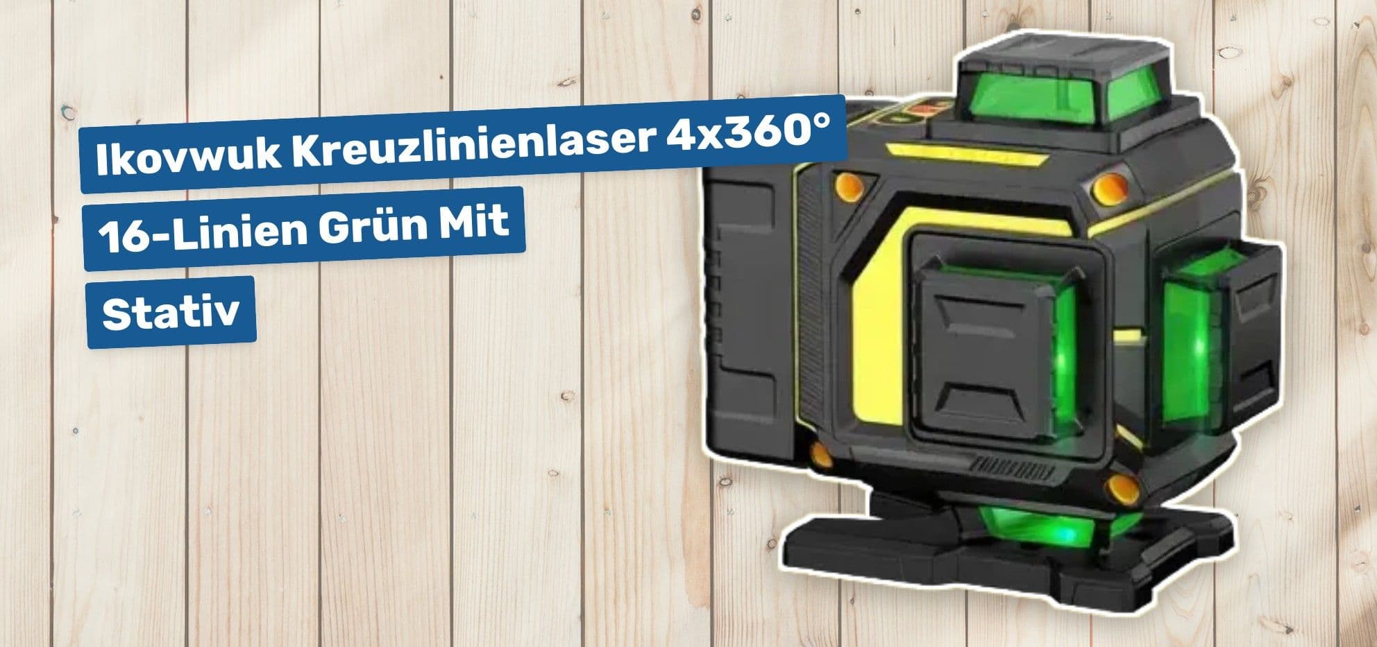 Ikovwuk Kreuzlinienlaser 4x360° 16-Linien Grün Mit Stativ