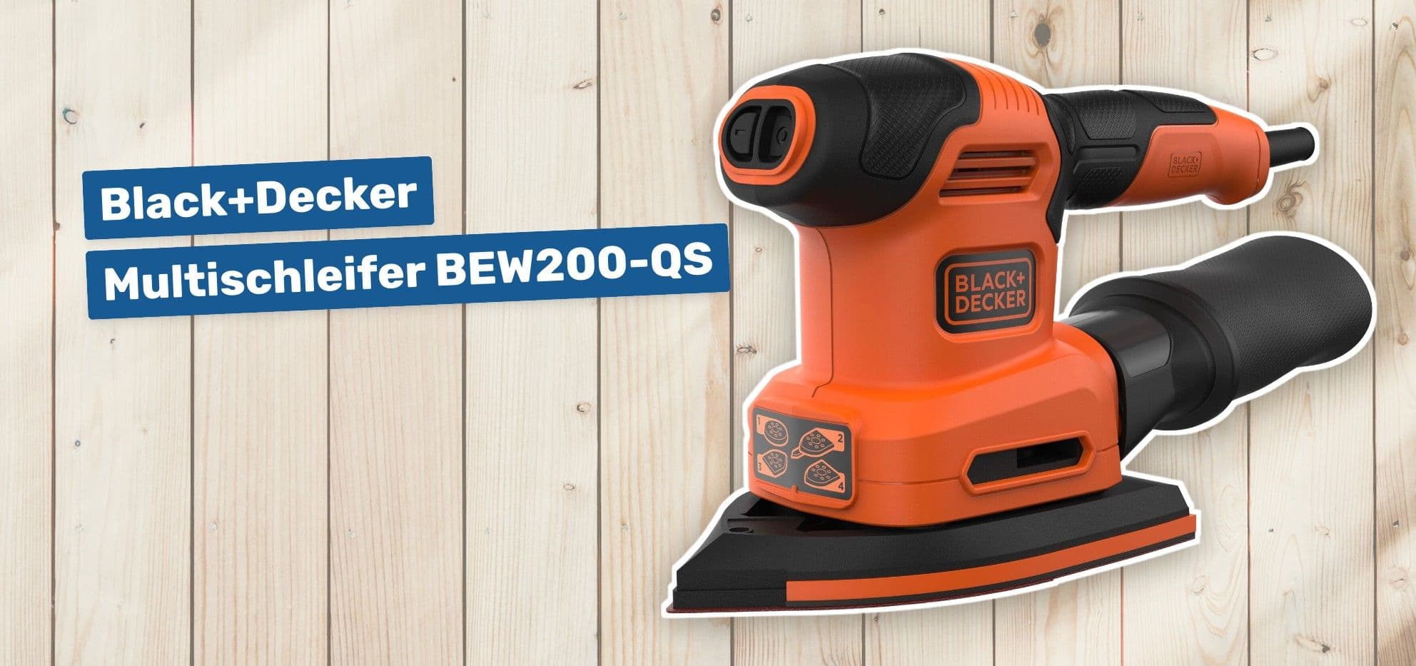 Black+Decker Multischleifer BEW200-QS
