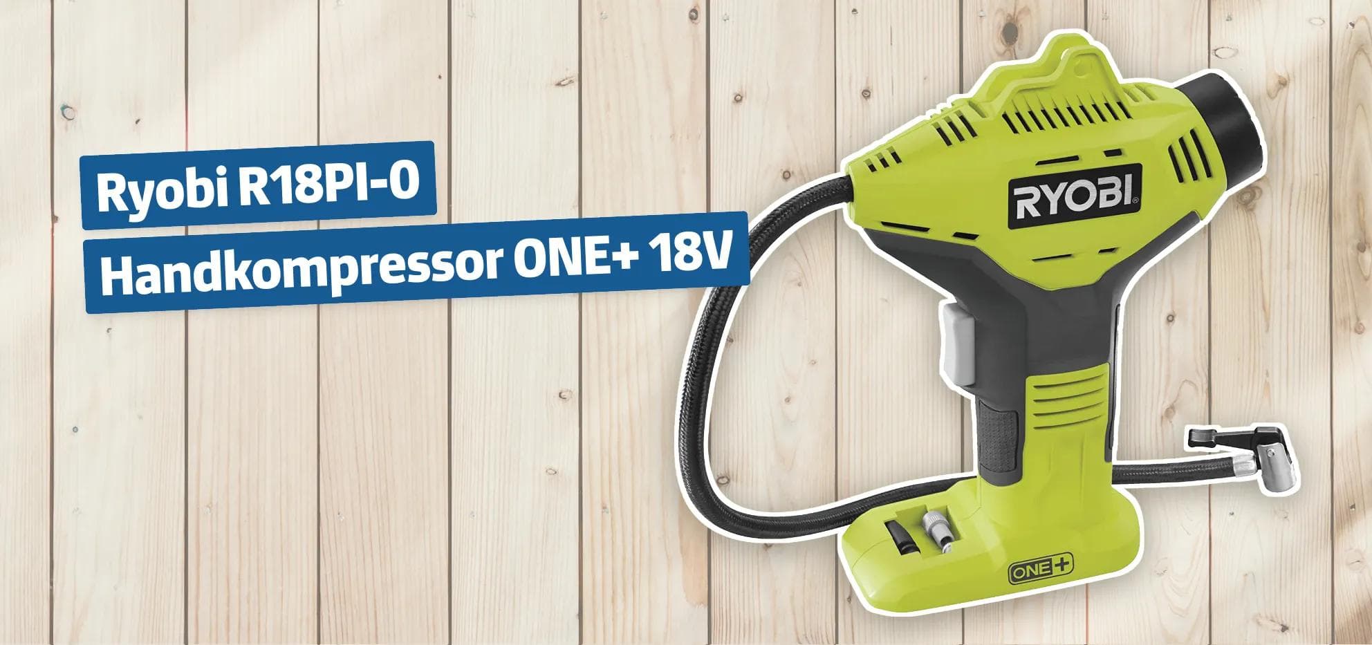 Ryobi R18PI-0 Handkompressor ONE+ 18V