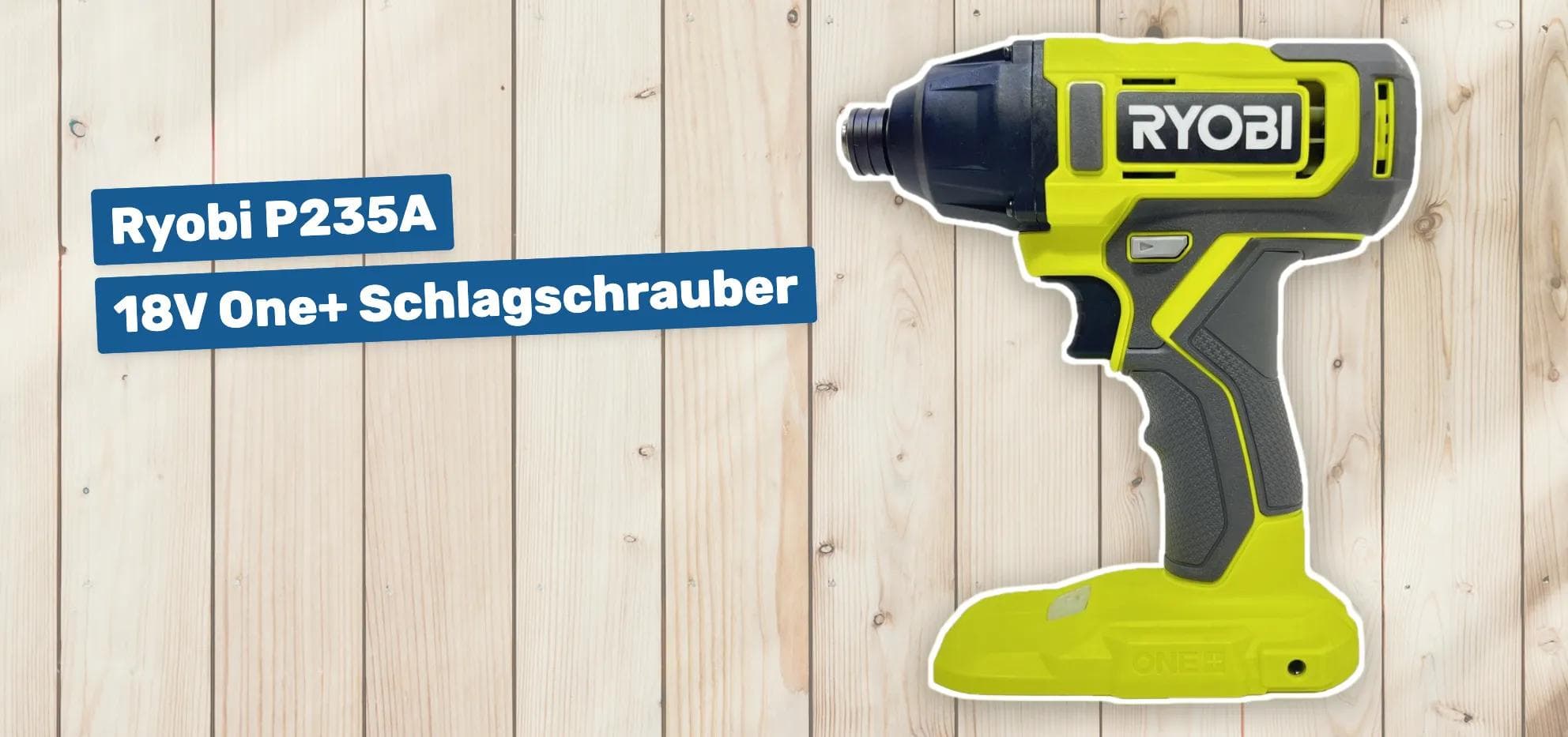 Ryobi P235A 18V One+ Schlagschrauber