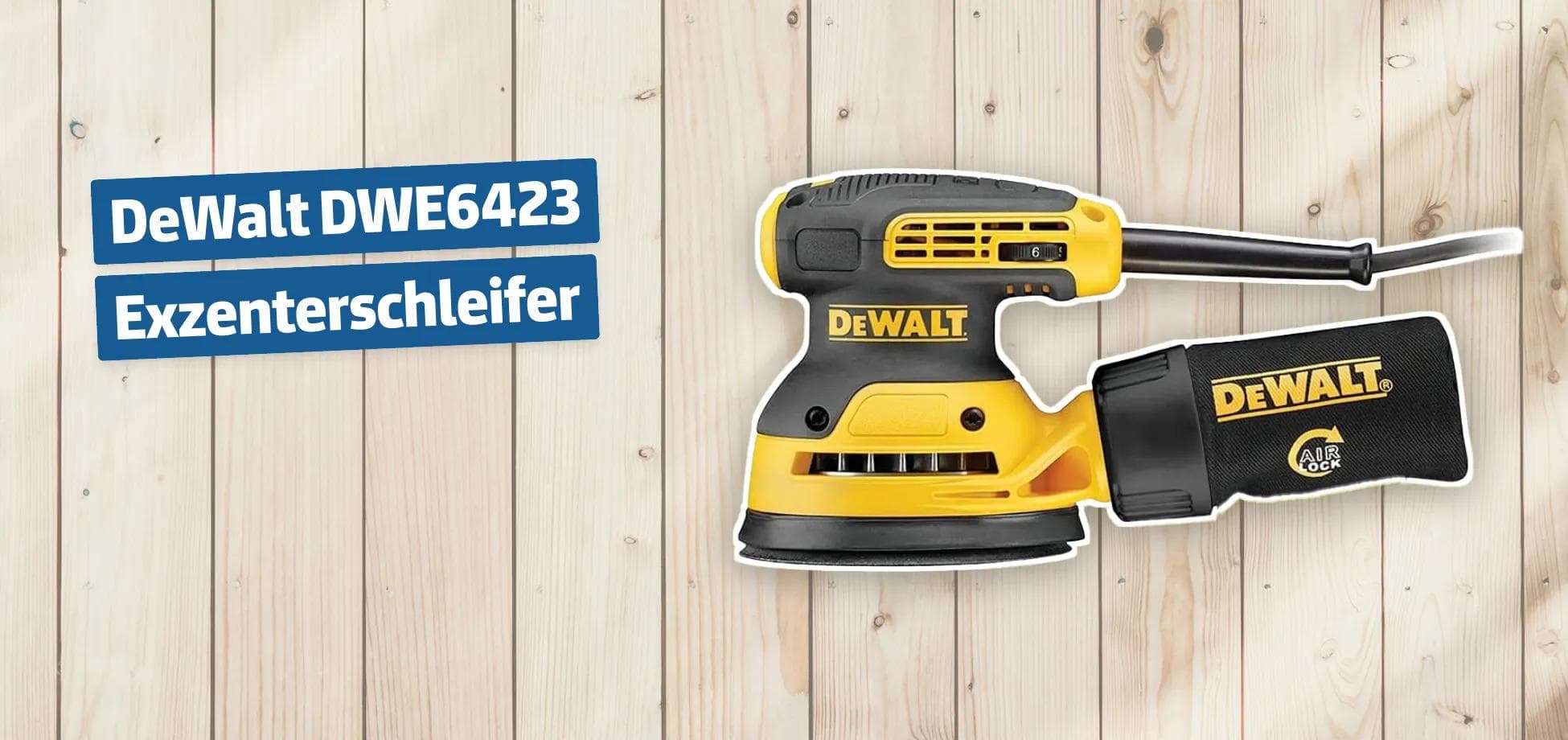 DeWalt DWE6423 Exzenterschleifer