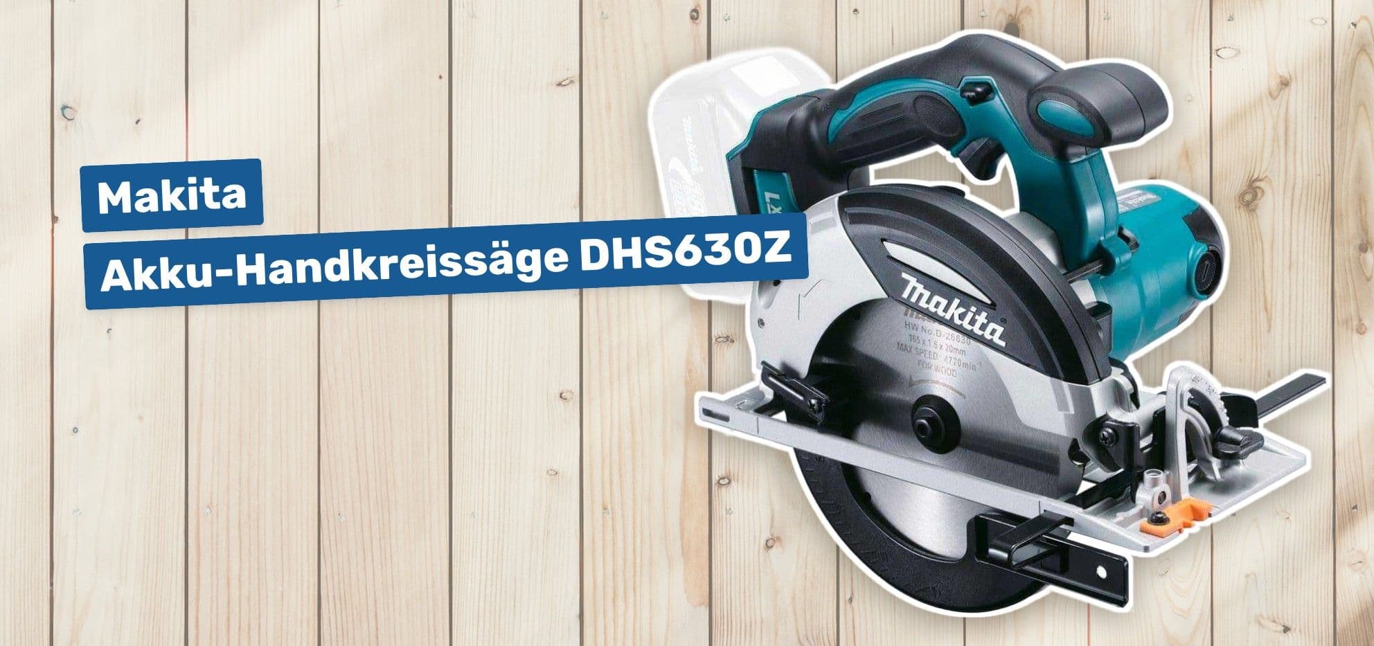 Makita Akku-Handkreissäge DHS630Z