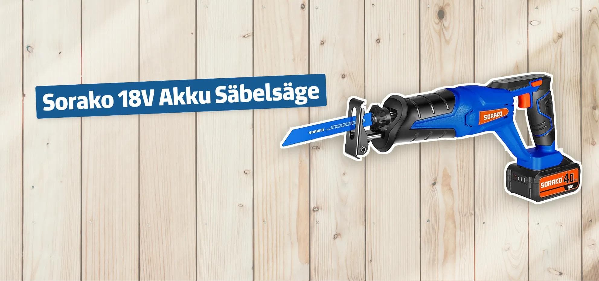 Sorako 18V Akku Säbelsäge