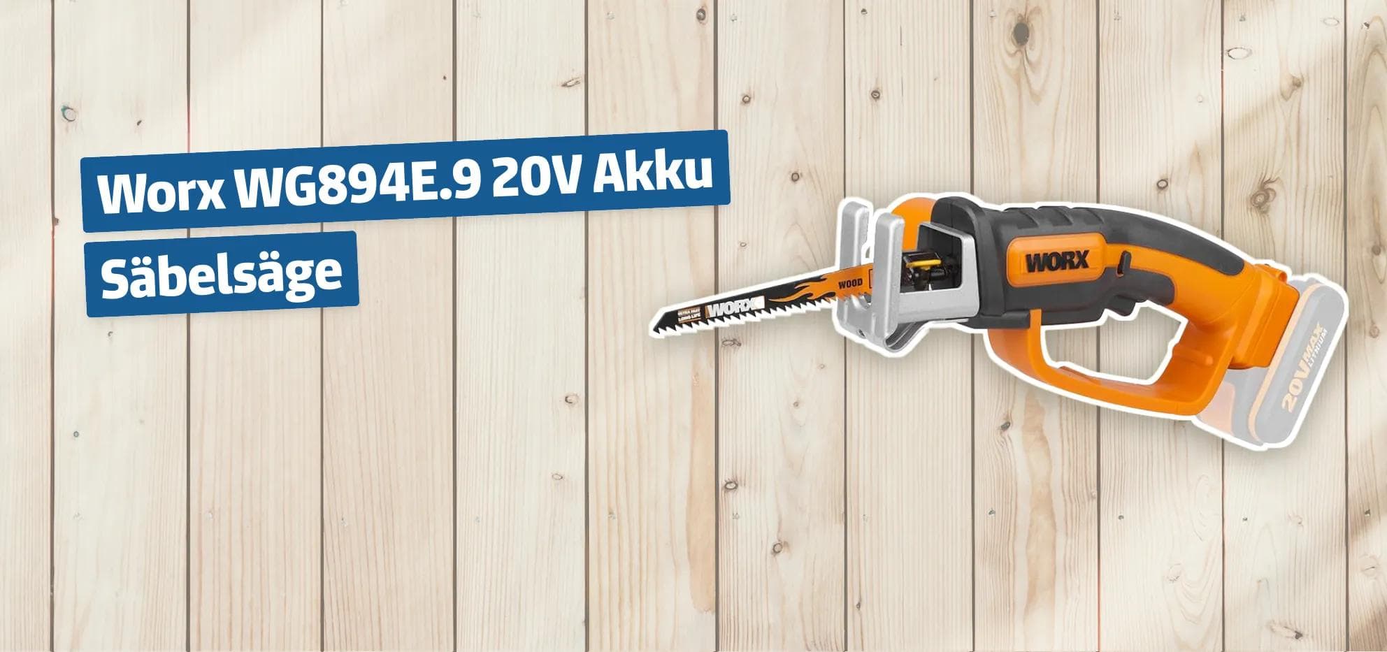 Worx WG894E.9 20V Akku Säbelsäge