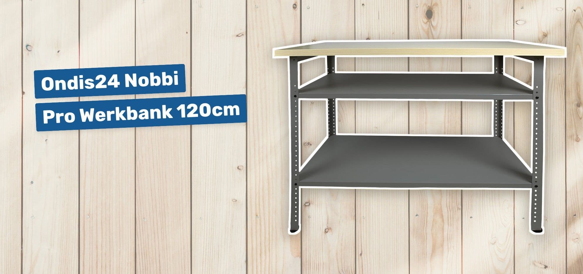 Ondis24 Nobbi Pro Werkbank 120cm