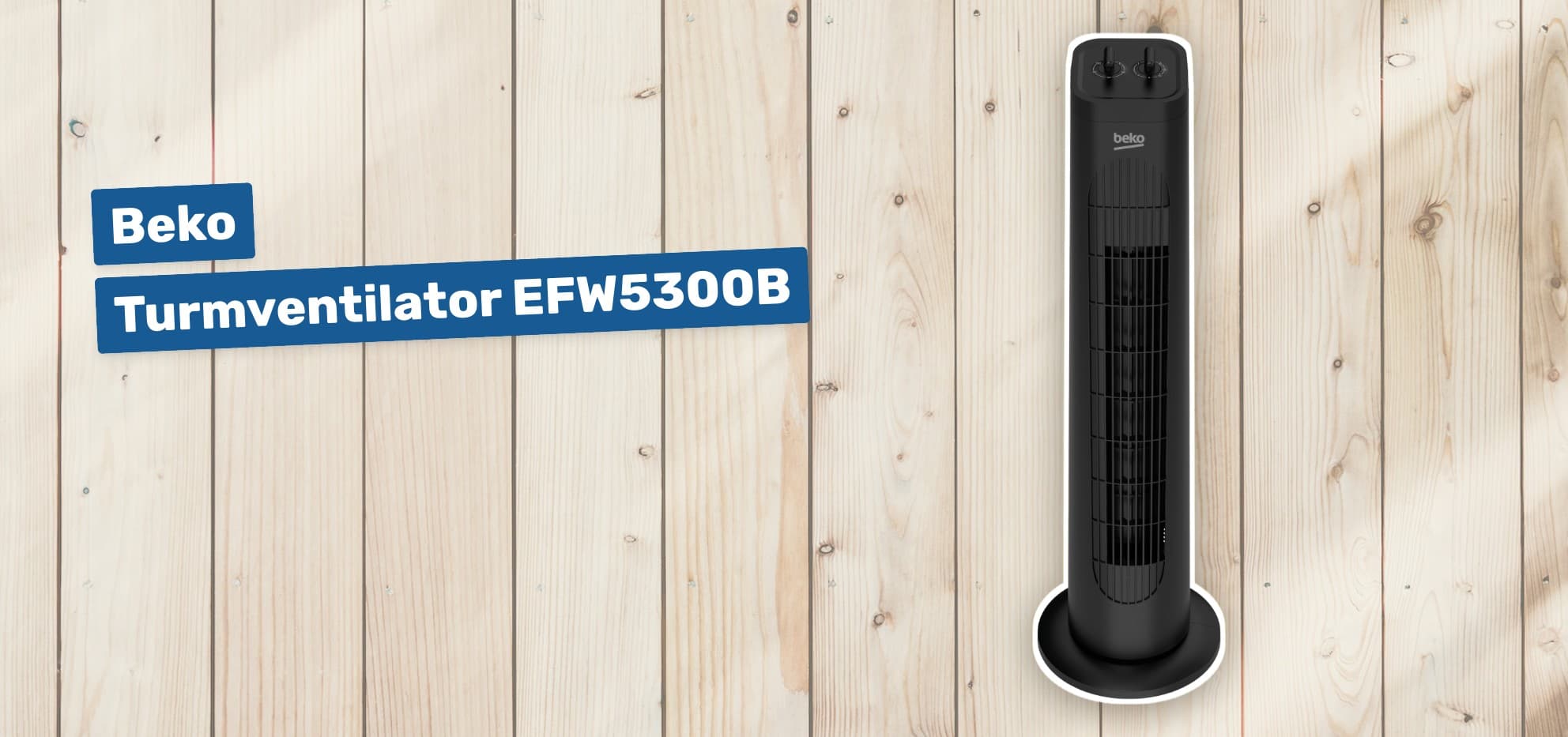 Beko Turmventilator EFW5300B