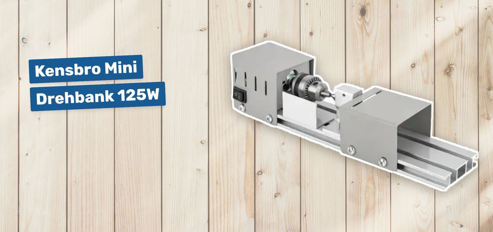 Kensbro Mini Drehbank 125W