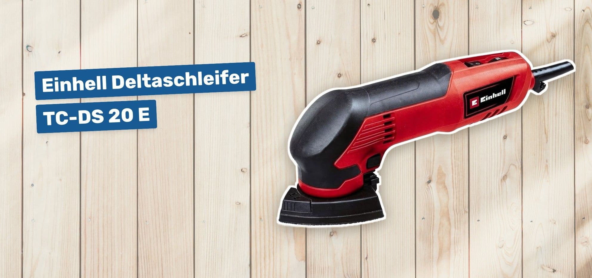 Einhell Deltaschleifer TC-DS 20 E