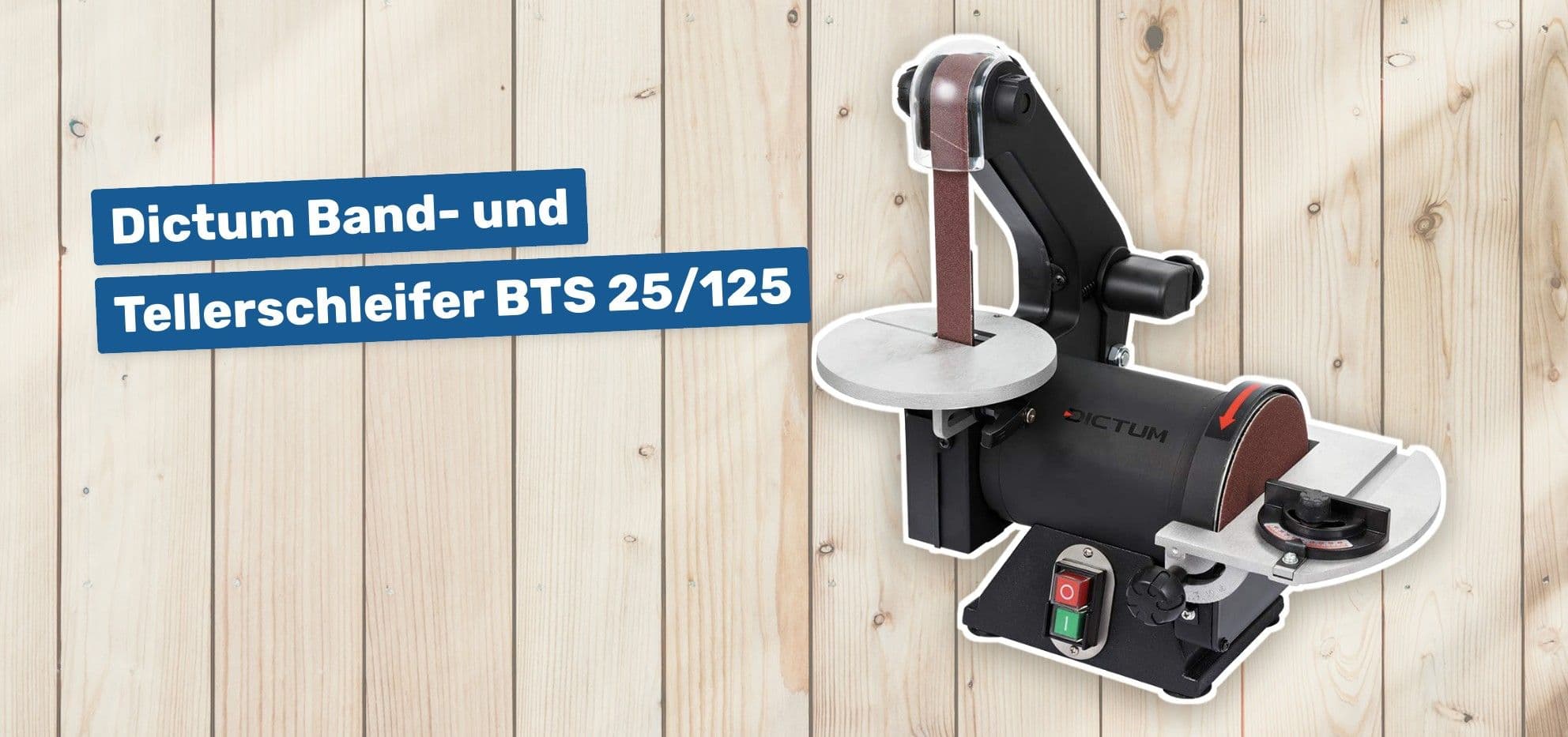 Dictum Band- und Tellerschleifer BTS 25/125