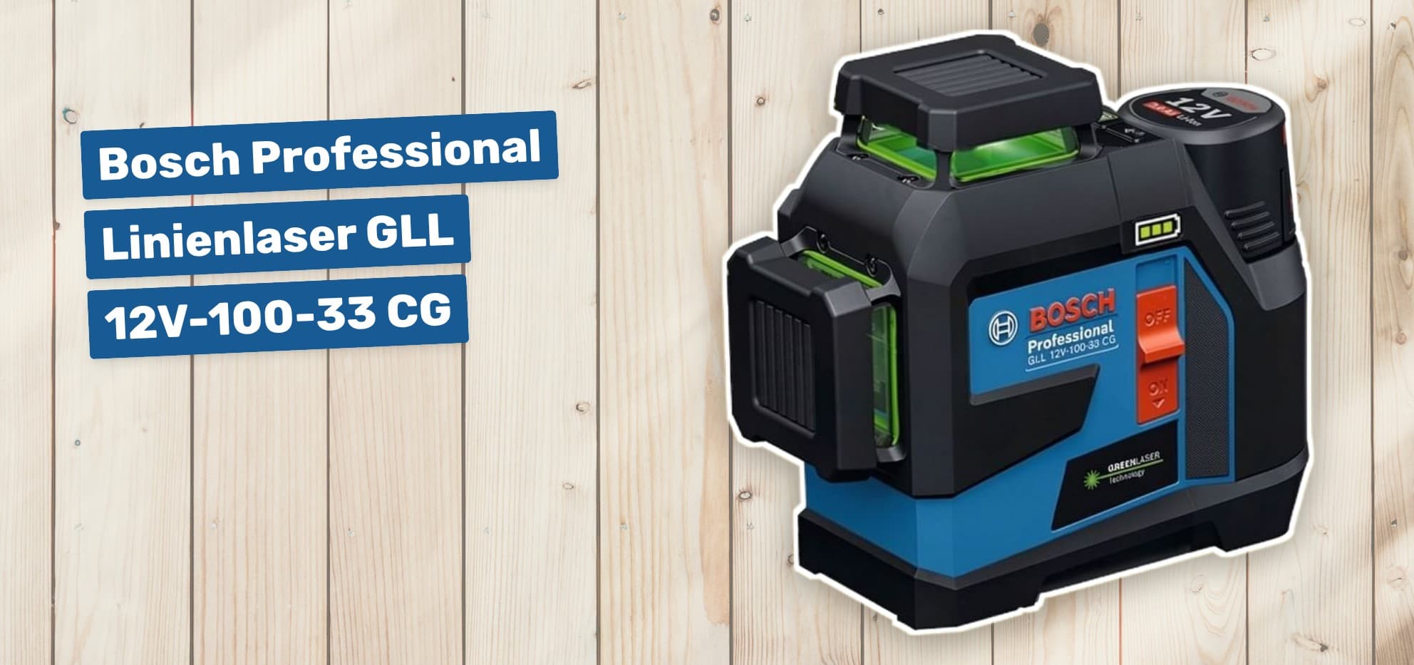 Bosch Professional Linienlaser GLL 12V-100-33 CG