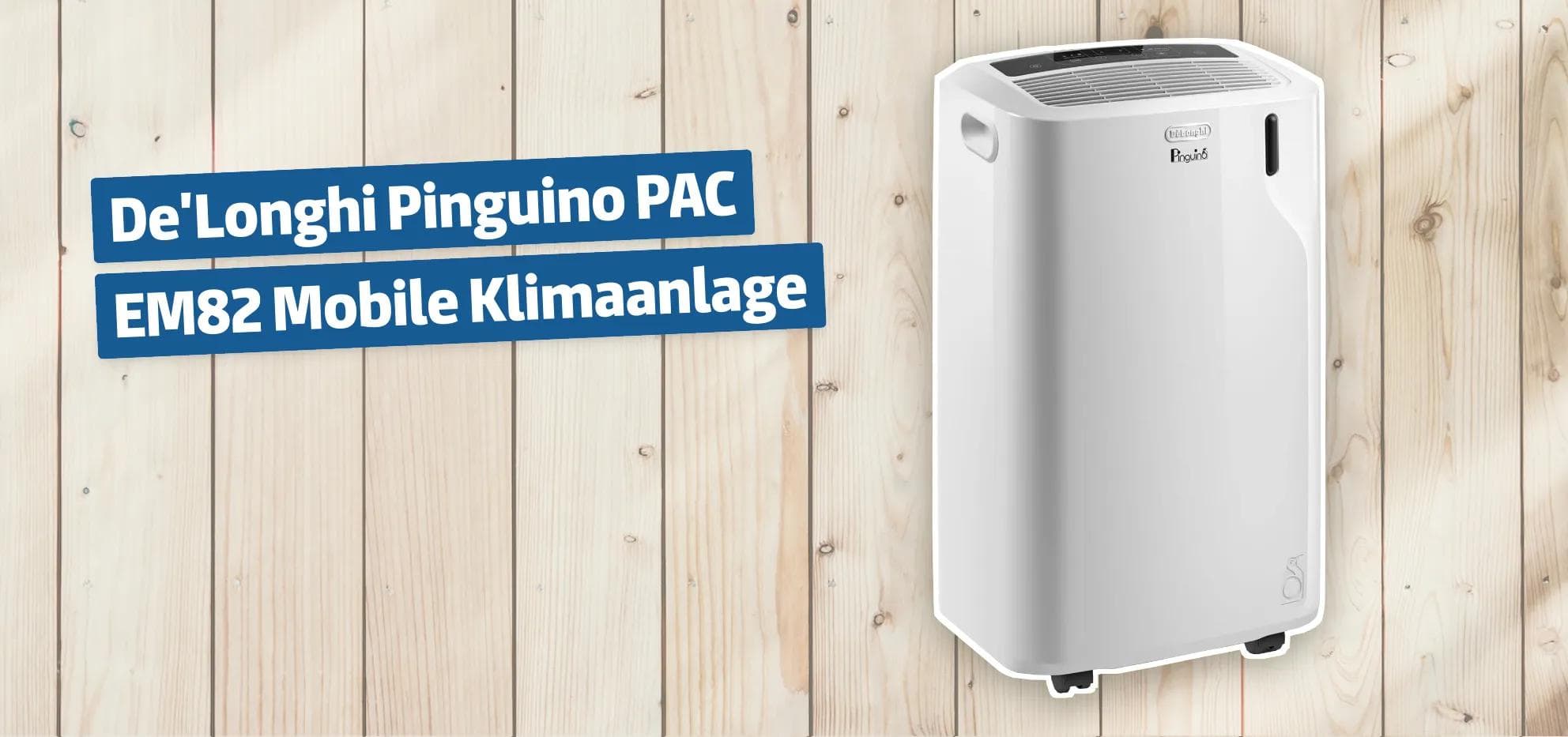 De'Longhi Pinguino PAC EM82 Mobile Klimaanlage