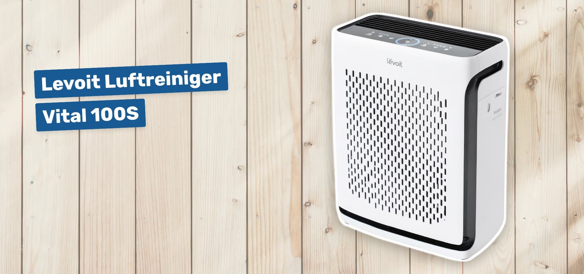 Levoit Luftreiniger Vital 100S
