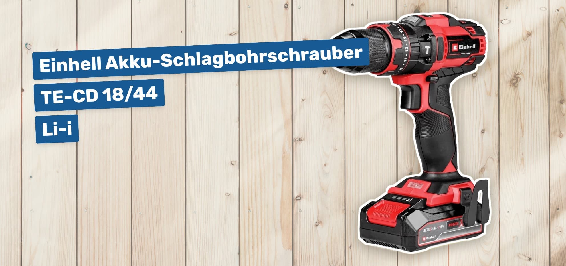Einhell Akku-Schlagbohrschrauber TE-CD 18/44 Li-i