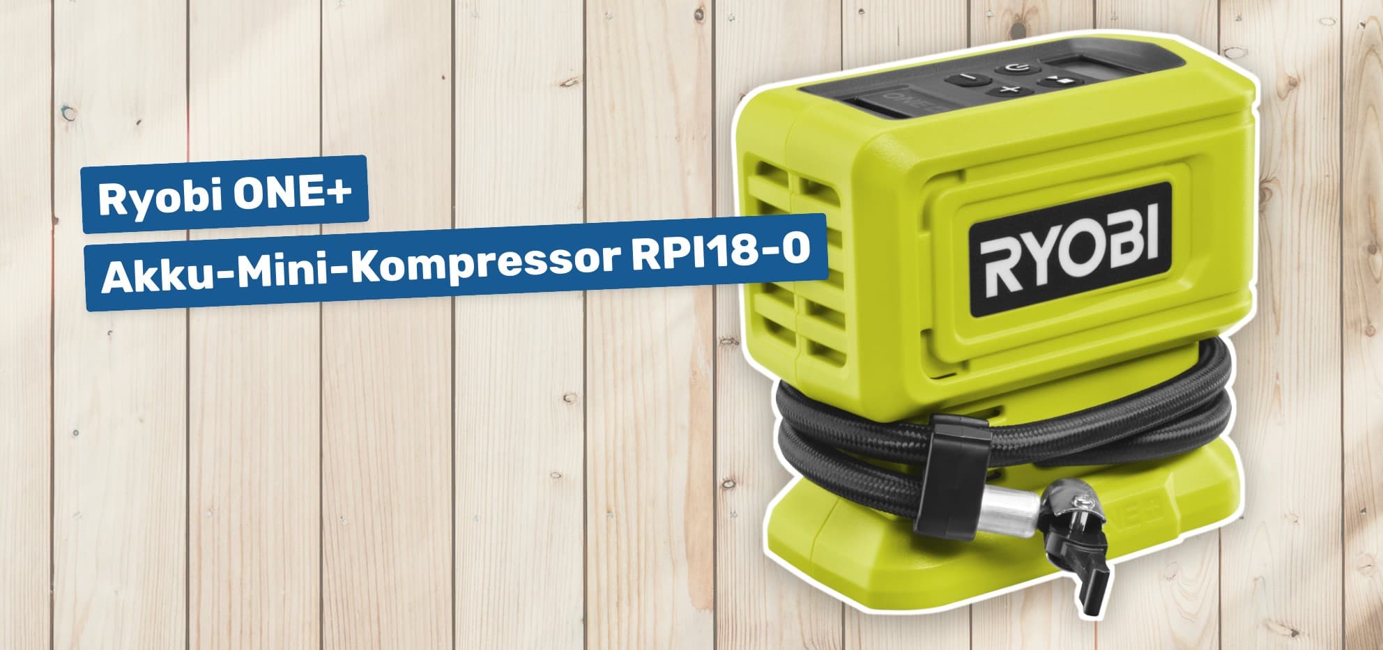 Ryobi ONE+ Akku-Mini-Kompressor RPI18-0
