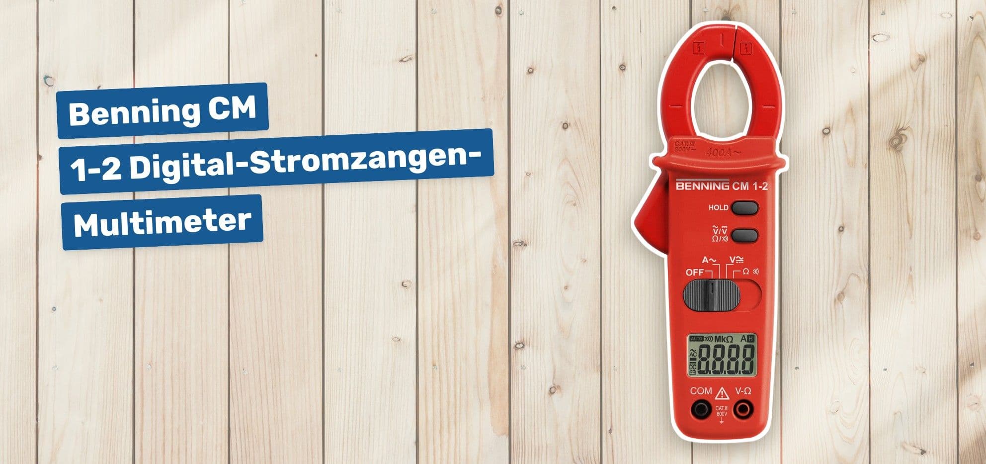Benning CM 1-2 Digital-Stromzangen-Multimeter