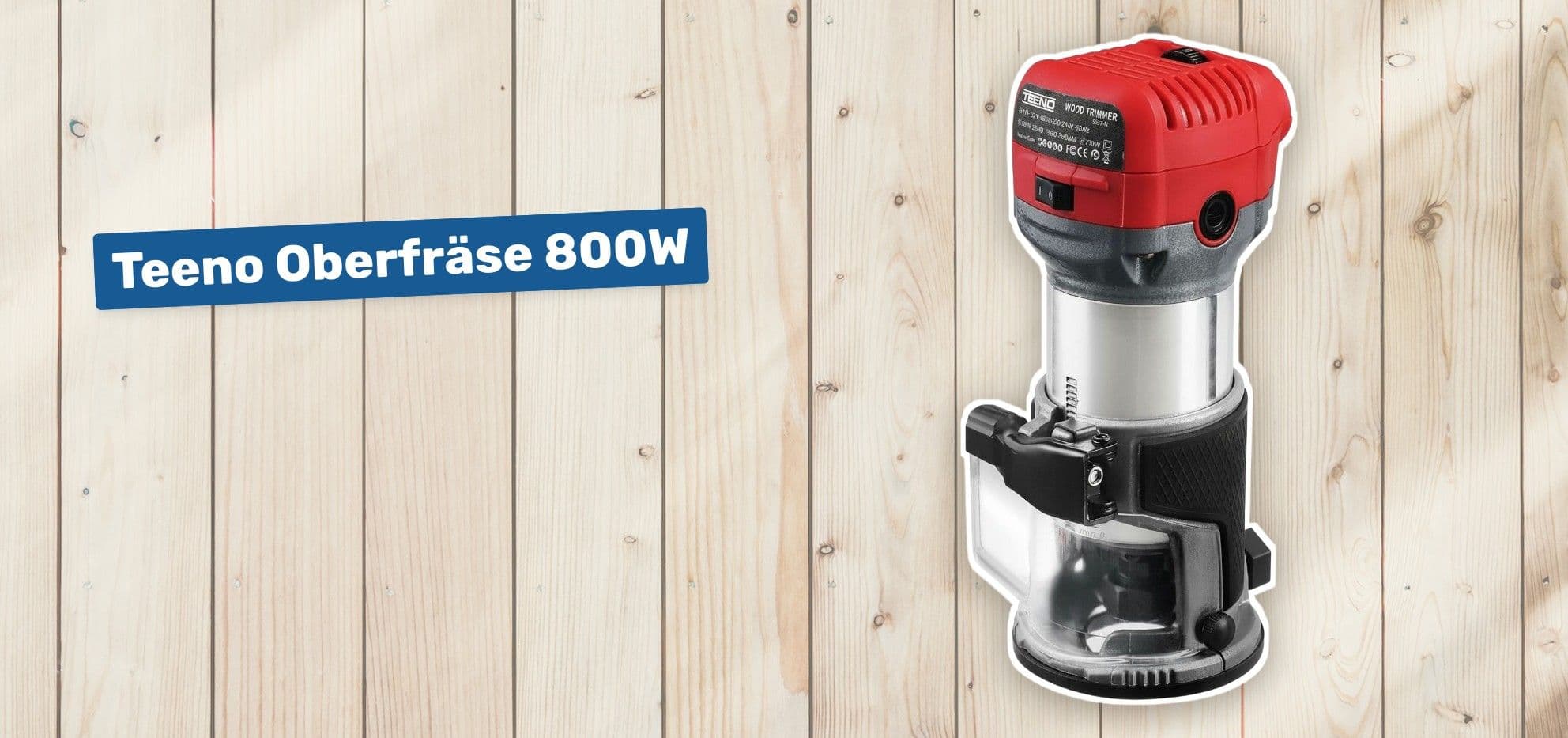 Teeno Oberfräse 800W
