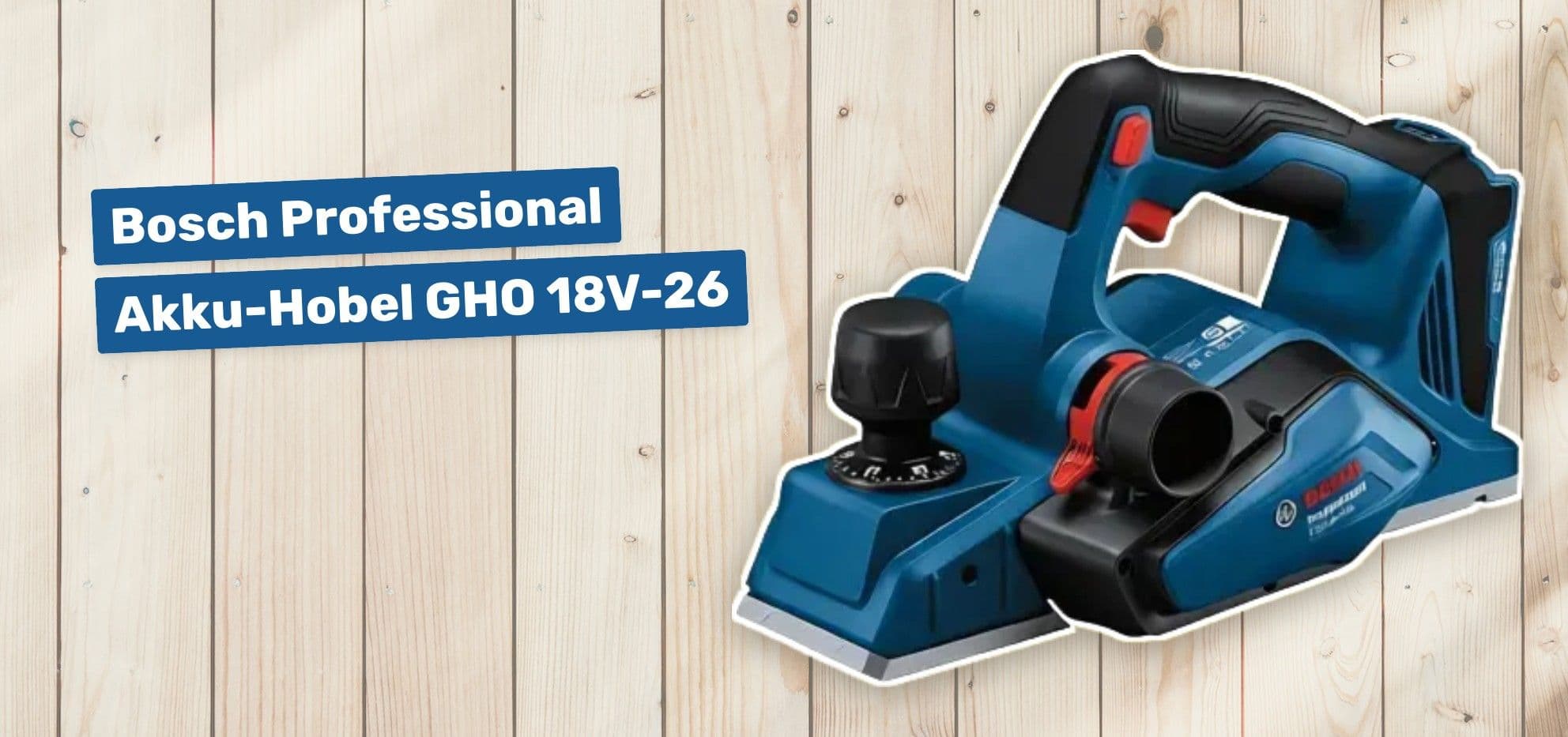 Bosch Professional Akku-Hobel GHO 18V-26