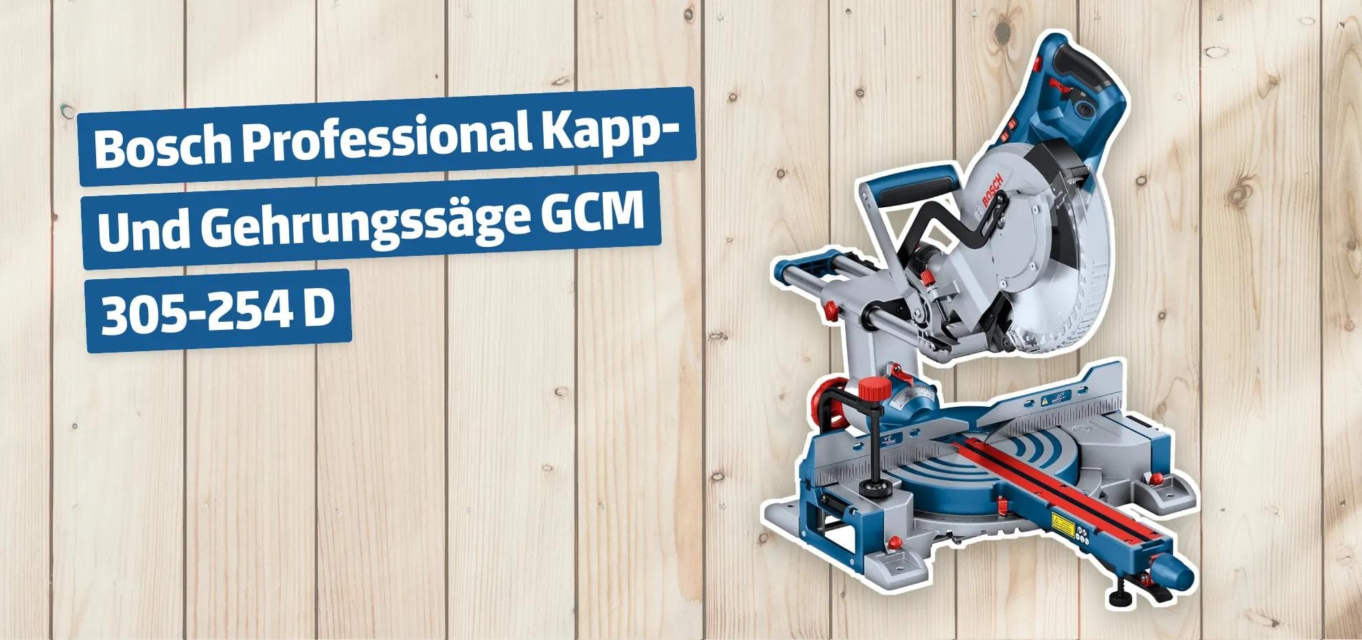 Bosch Professional Kapp- Und Gehrungssäge GCM 305-254 D