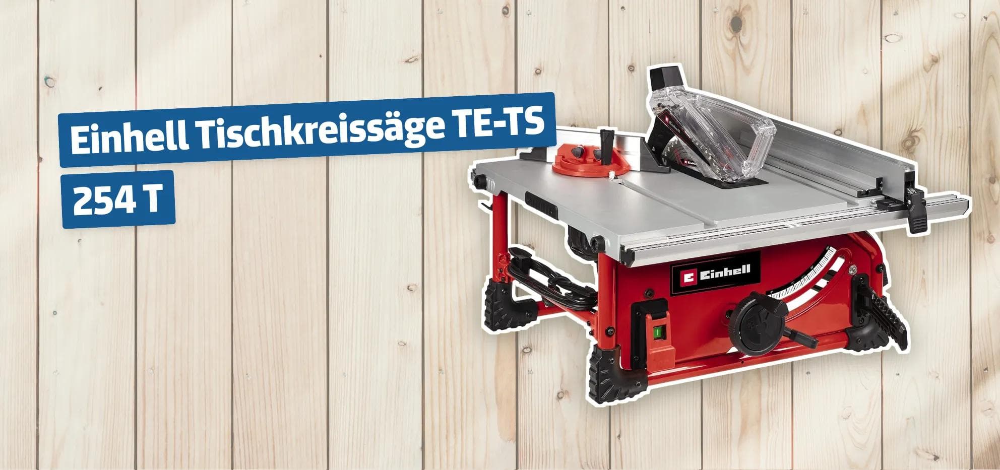 Einhell Tischkreissäge TE-TS 254 T