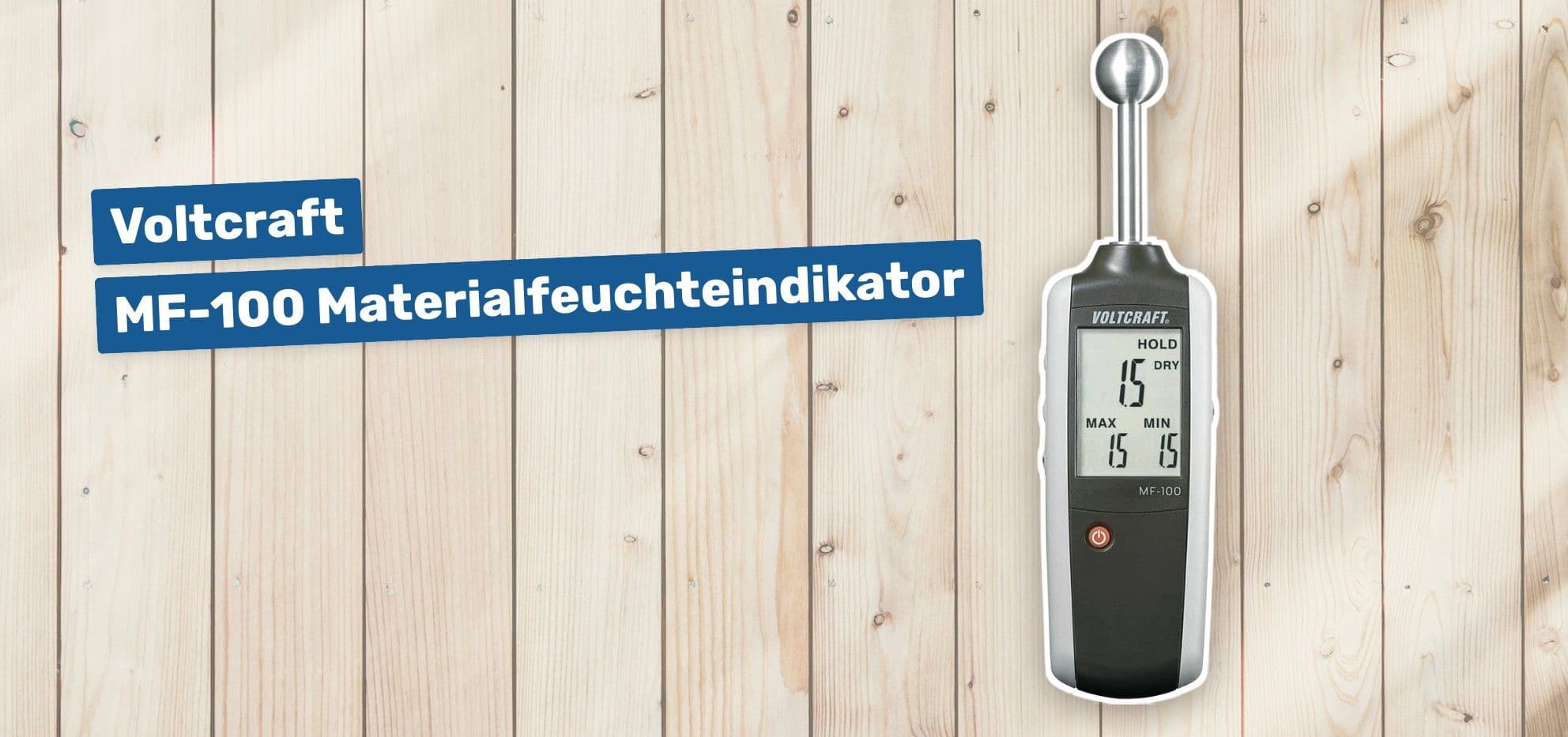 Voltcraft MF-100 Materialfeuchteindikator
