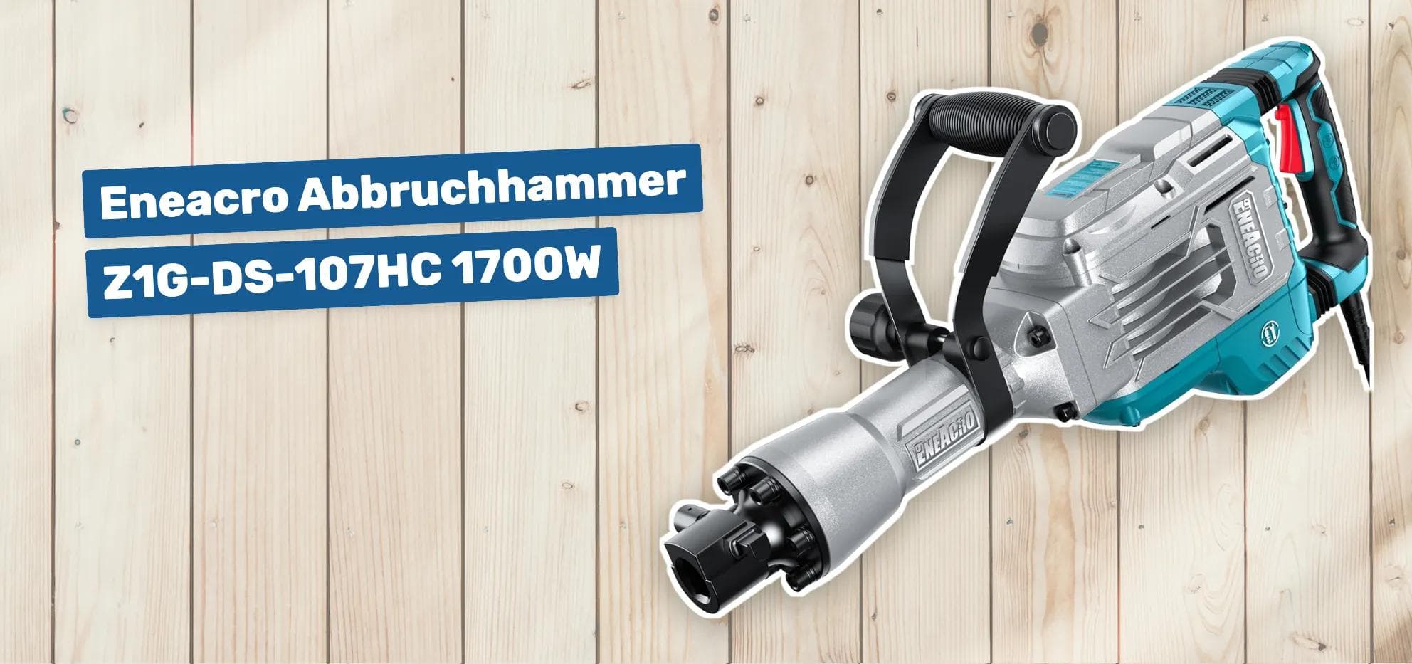 Eneacro Abbruchhammer Z1G-DS-107HC 1700W