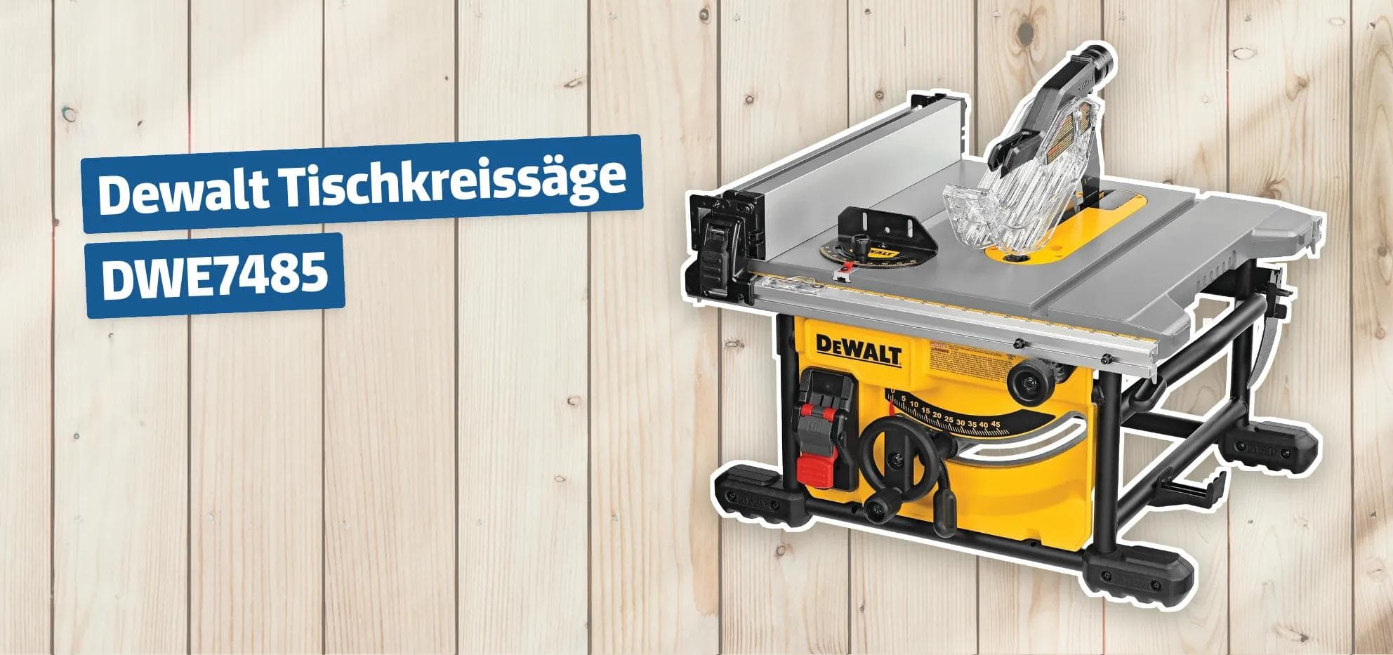 Dewalt Tischkreissäge DWE7485