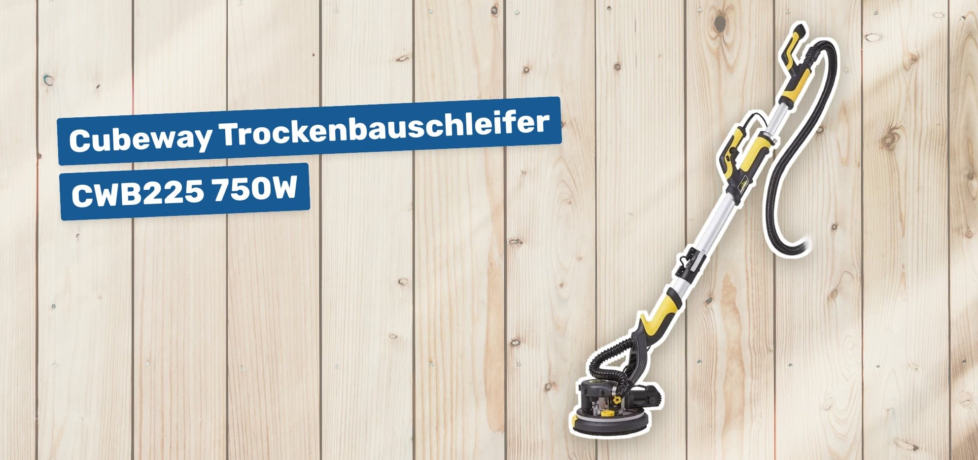 Cubeway Trockenbauschleifer CWB225 750W