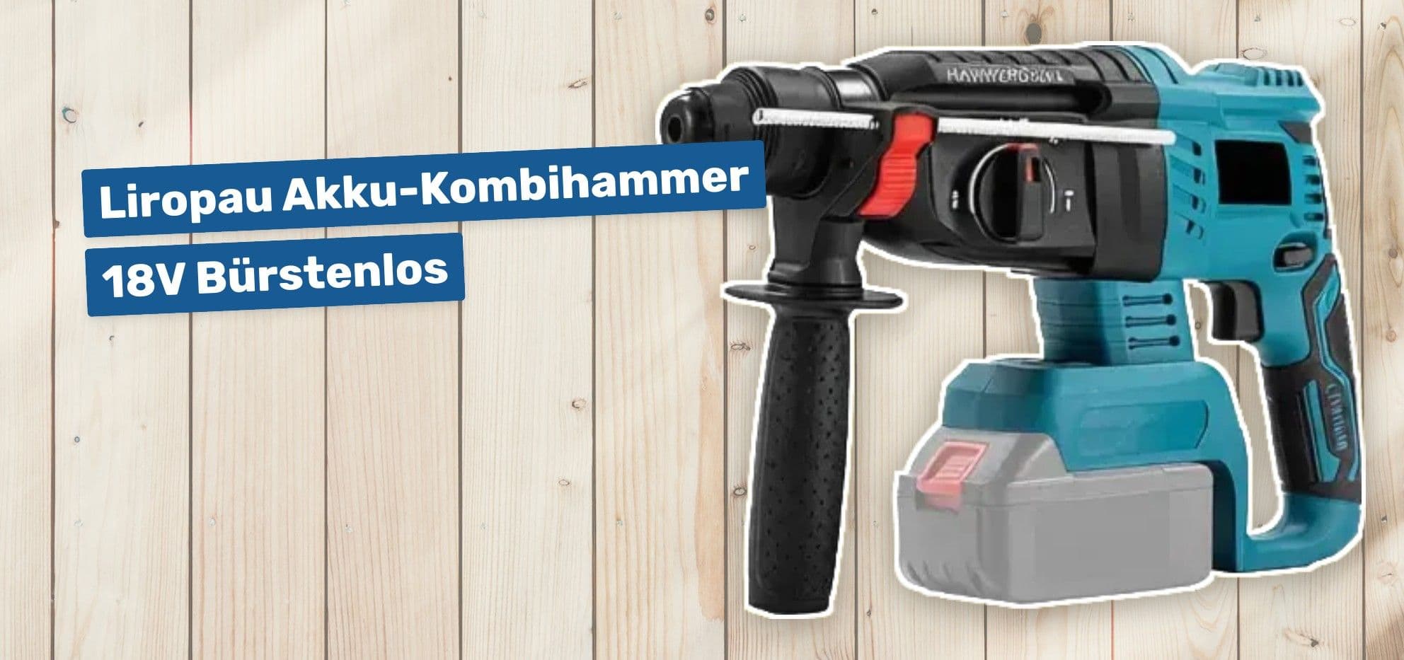 Liropau Akku-Kombihammer 18V Bürstenlos