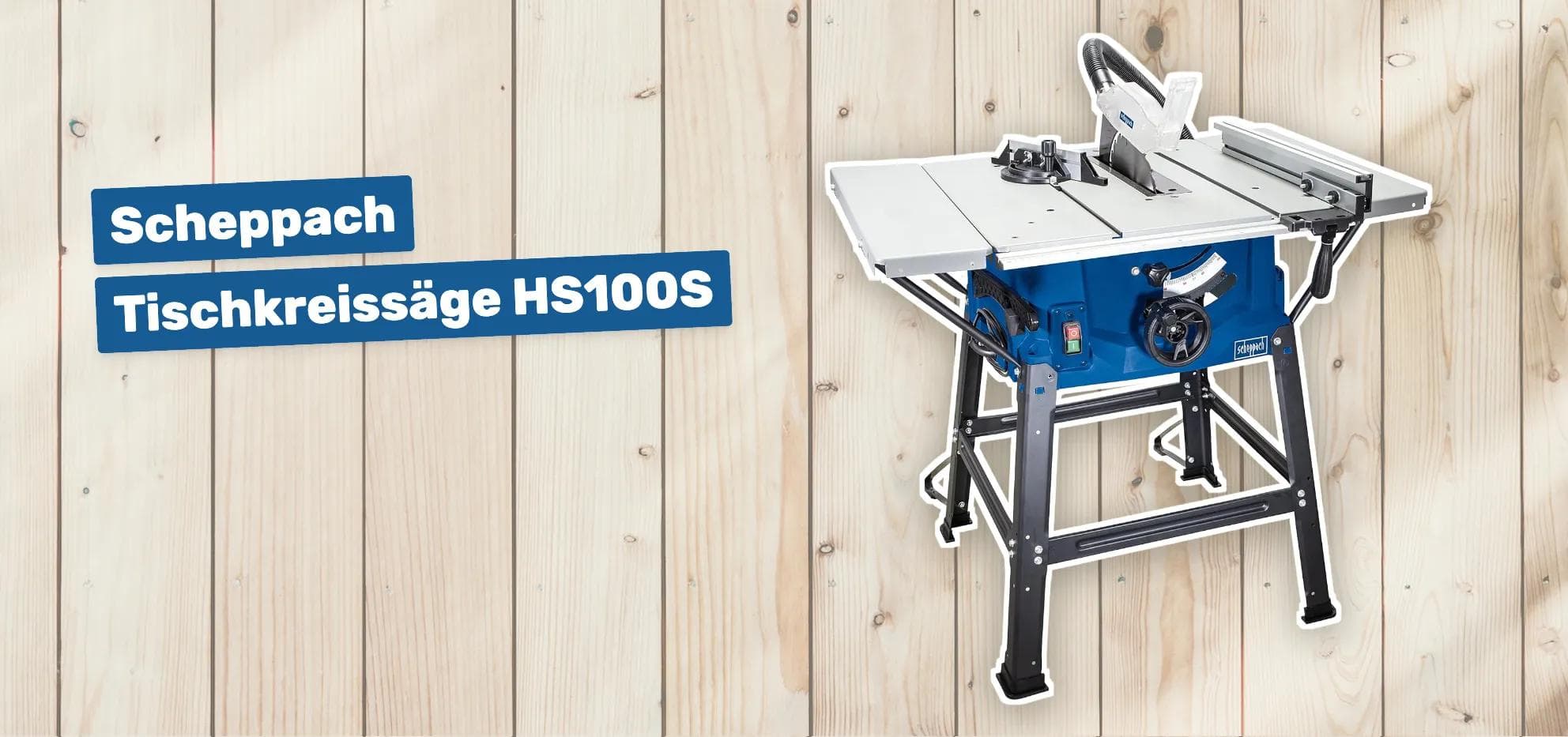Scheppach Tischkreissäge HS100S